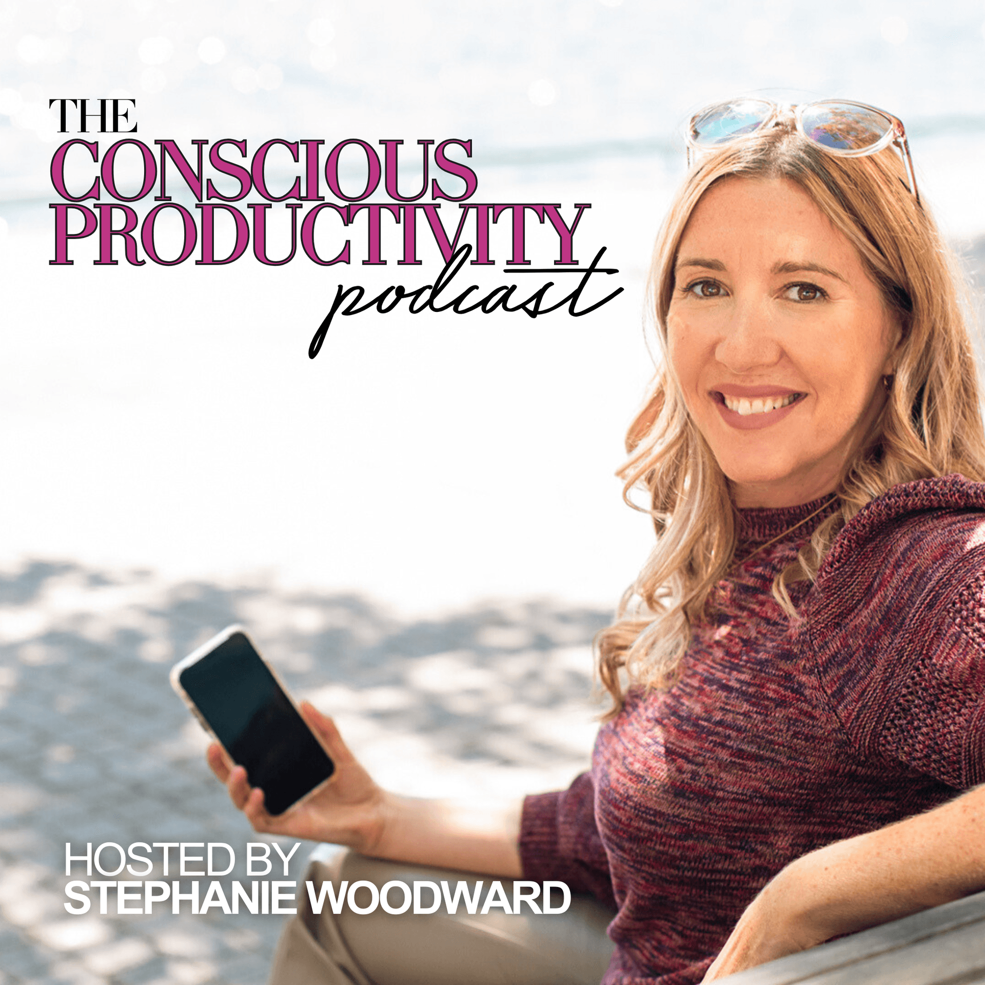 The Conscious Productivity Podcast - Podcasts