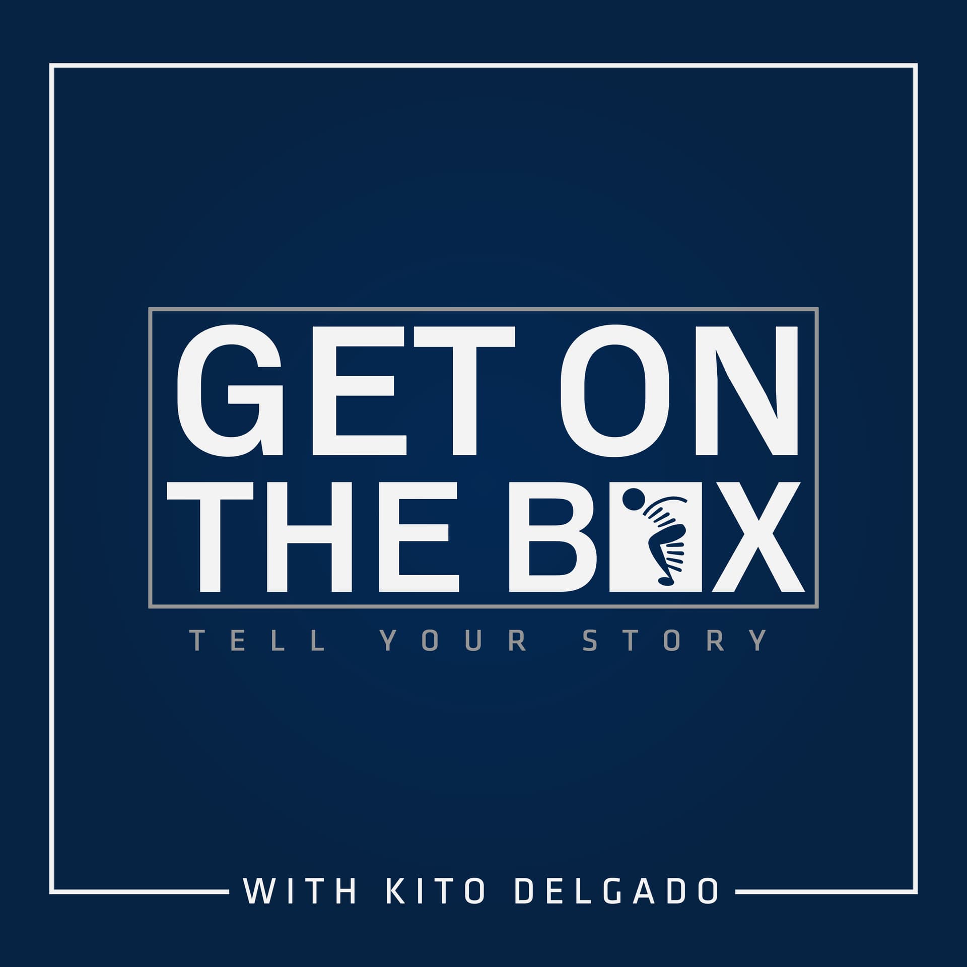 Get on the Box: tell your story - Podcasts