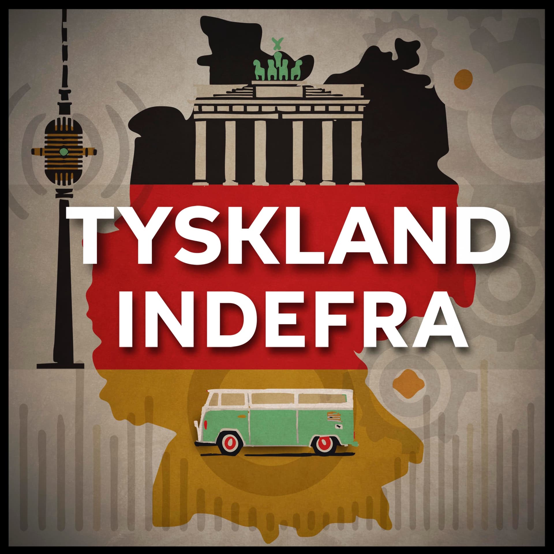 Tyskland indefra - Podcast