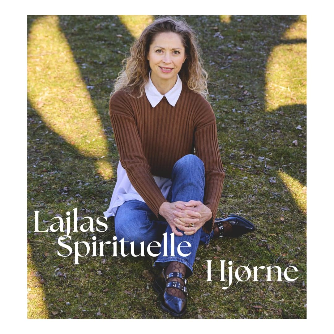 Lajlas Spirituelle Hjørne - Podcast