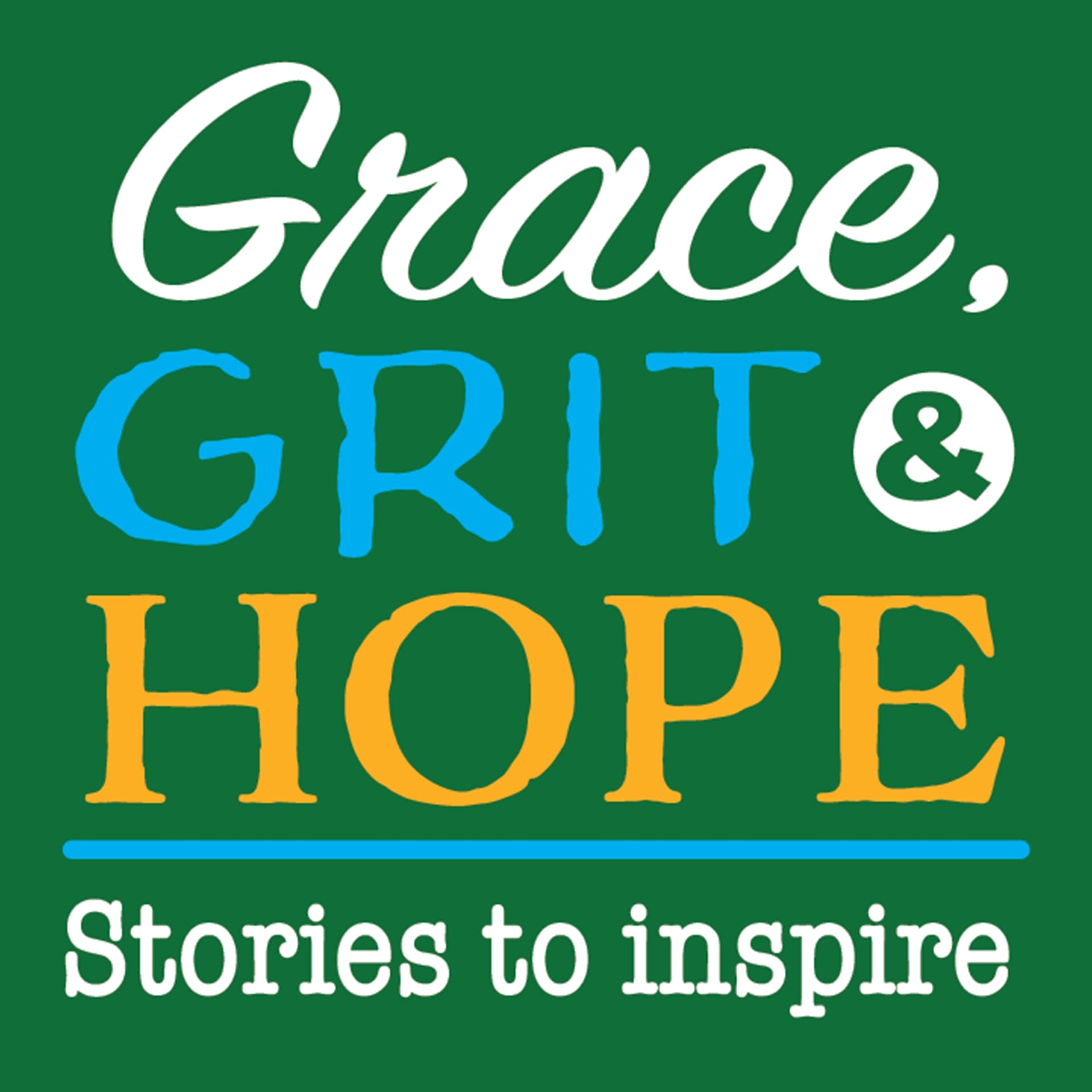 Grace, Grit & Hope
