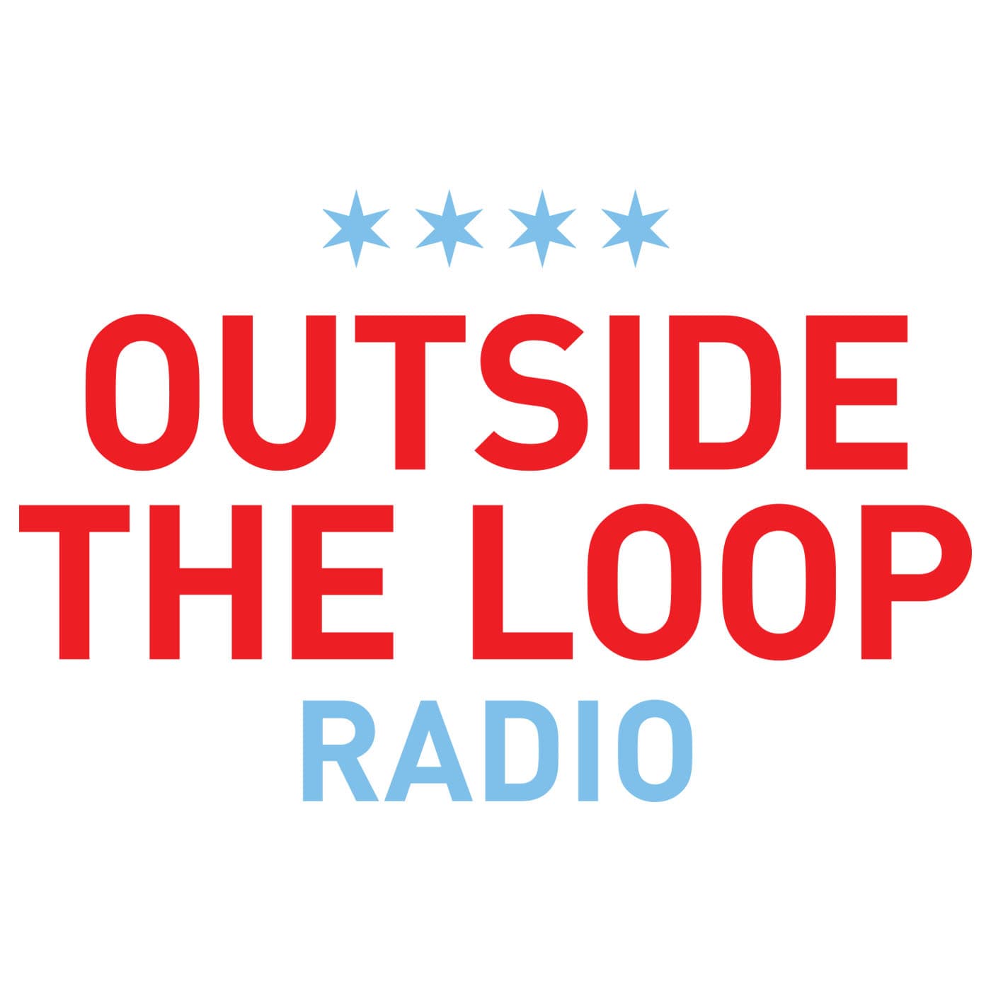 Outside the Loop RADIO - Podcasts