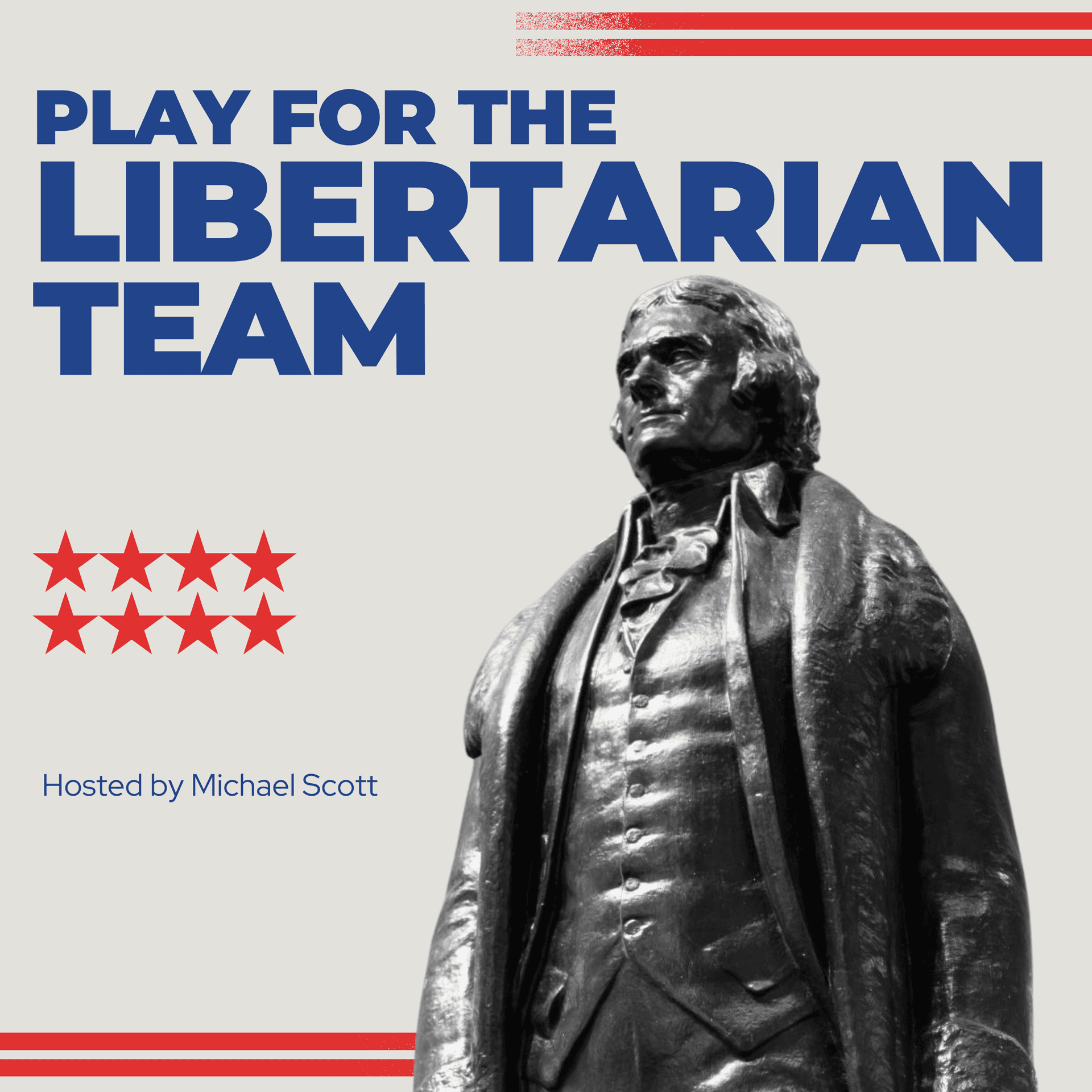Play For The Libertarian Team - Podcasts