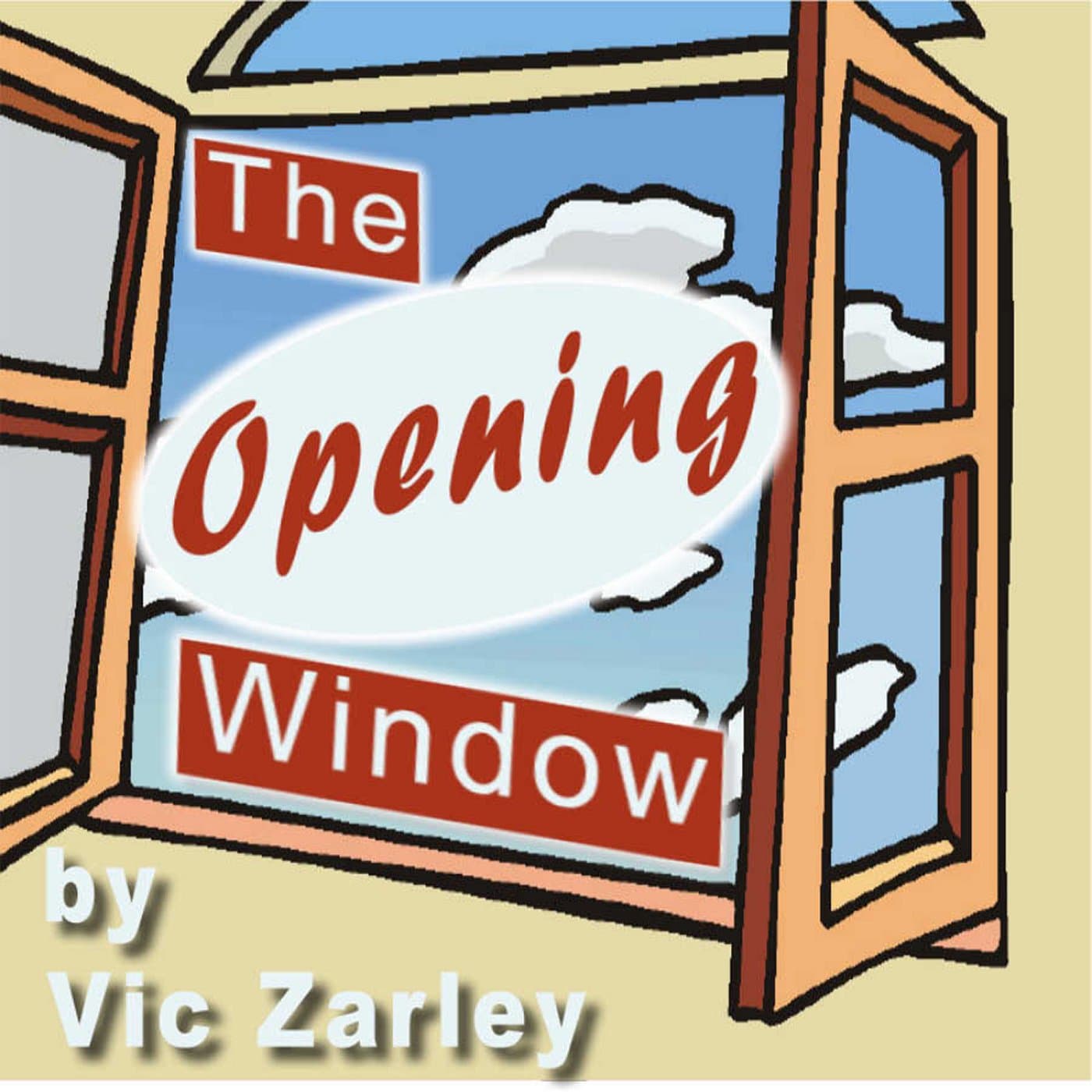 The Opening Window - Podcasts