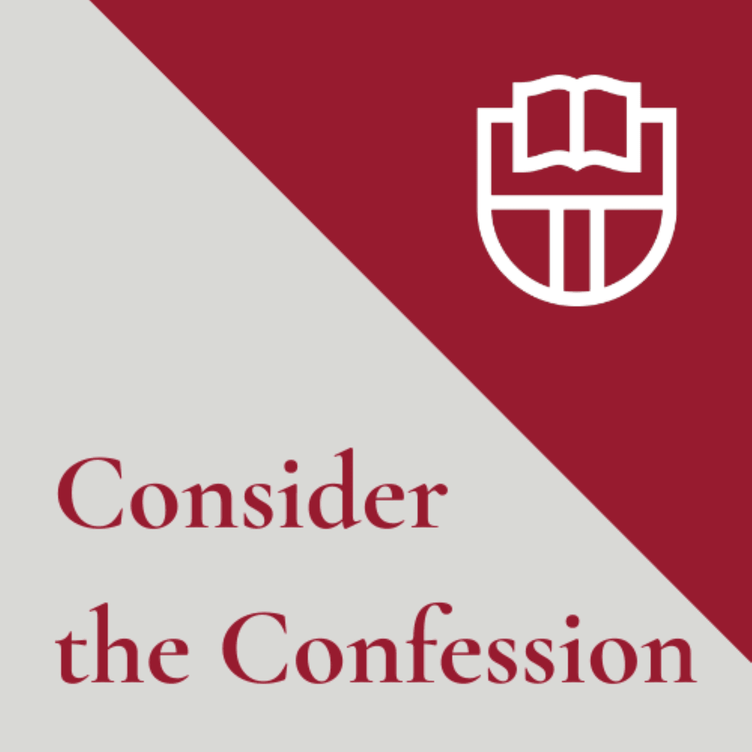 Consider The Confession - Podcasts