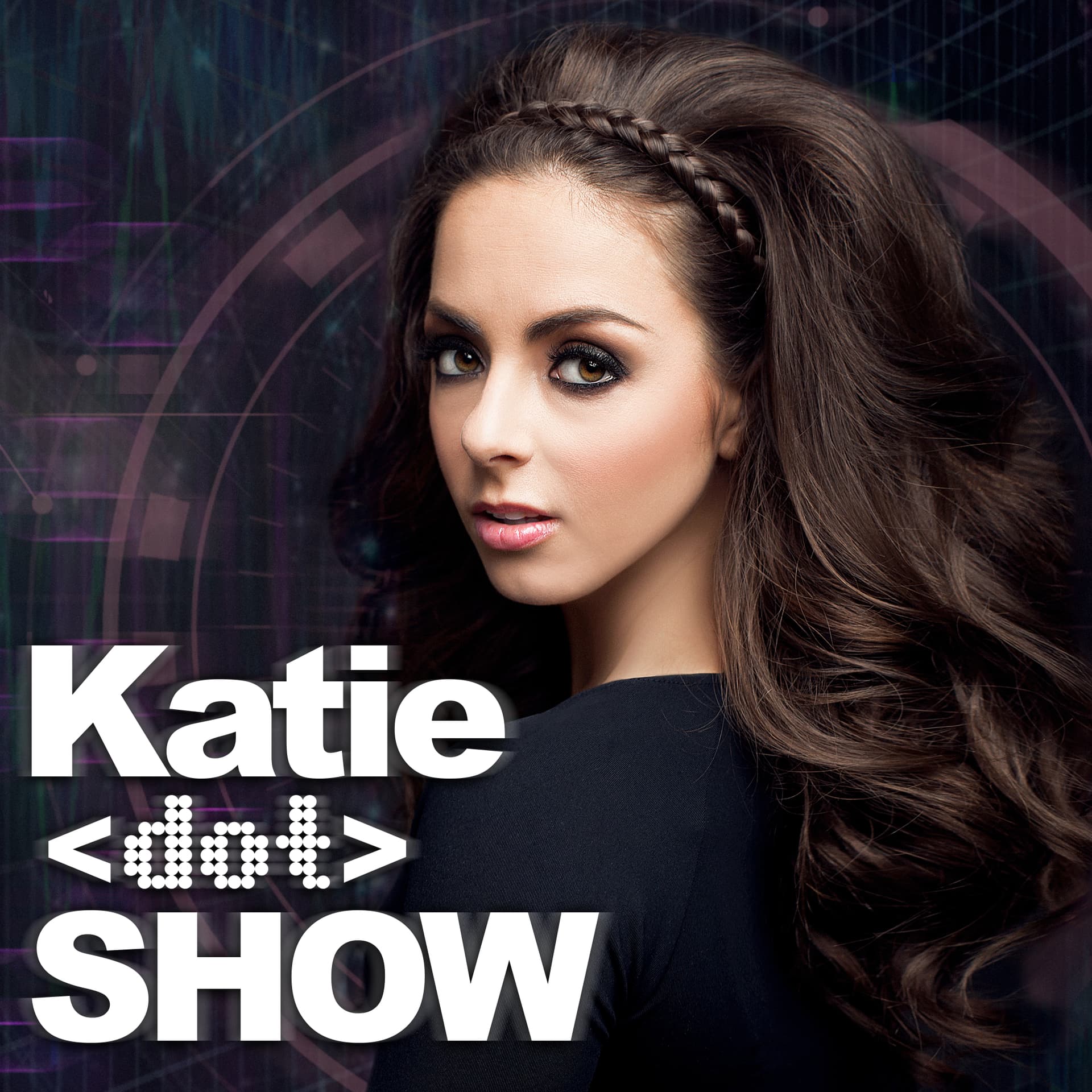 Katie dot Show - Podcasts