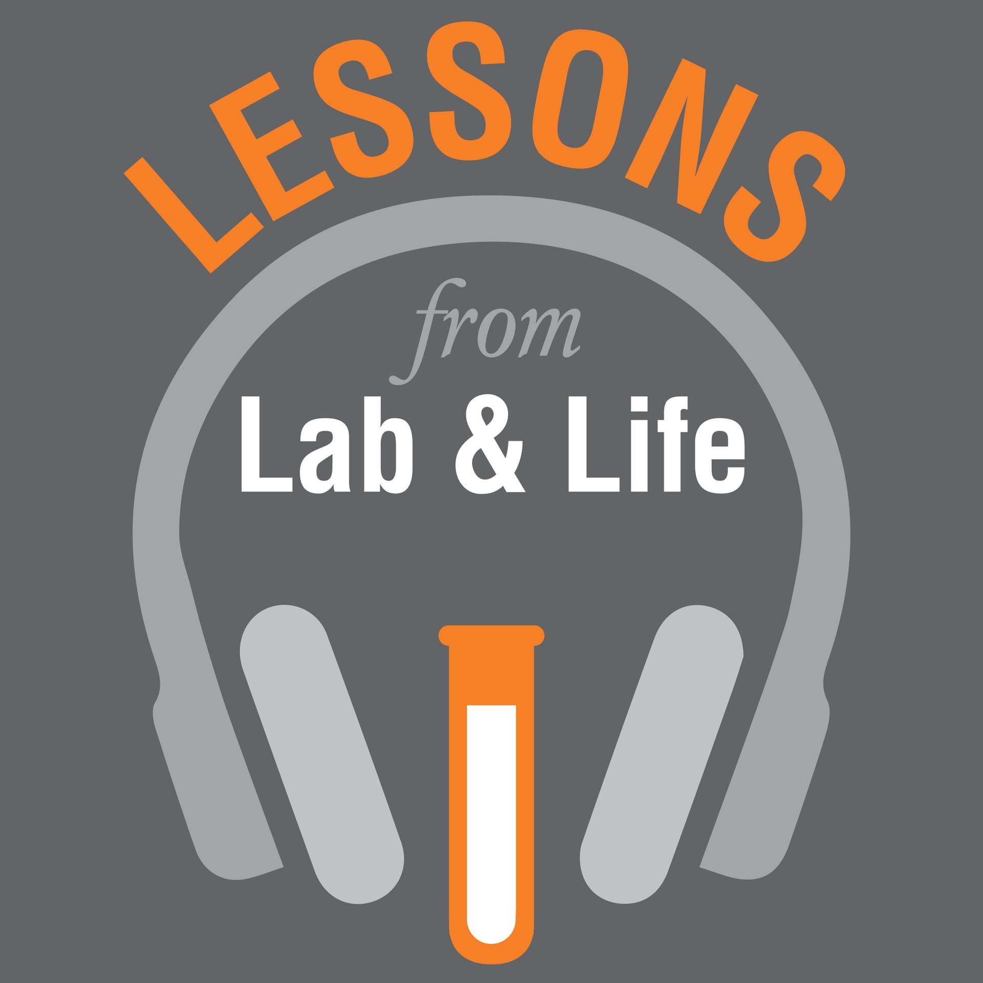 The New England Biolabs Podcast: Lessons from Lab and Life - Podcasts