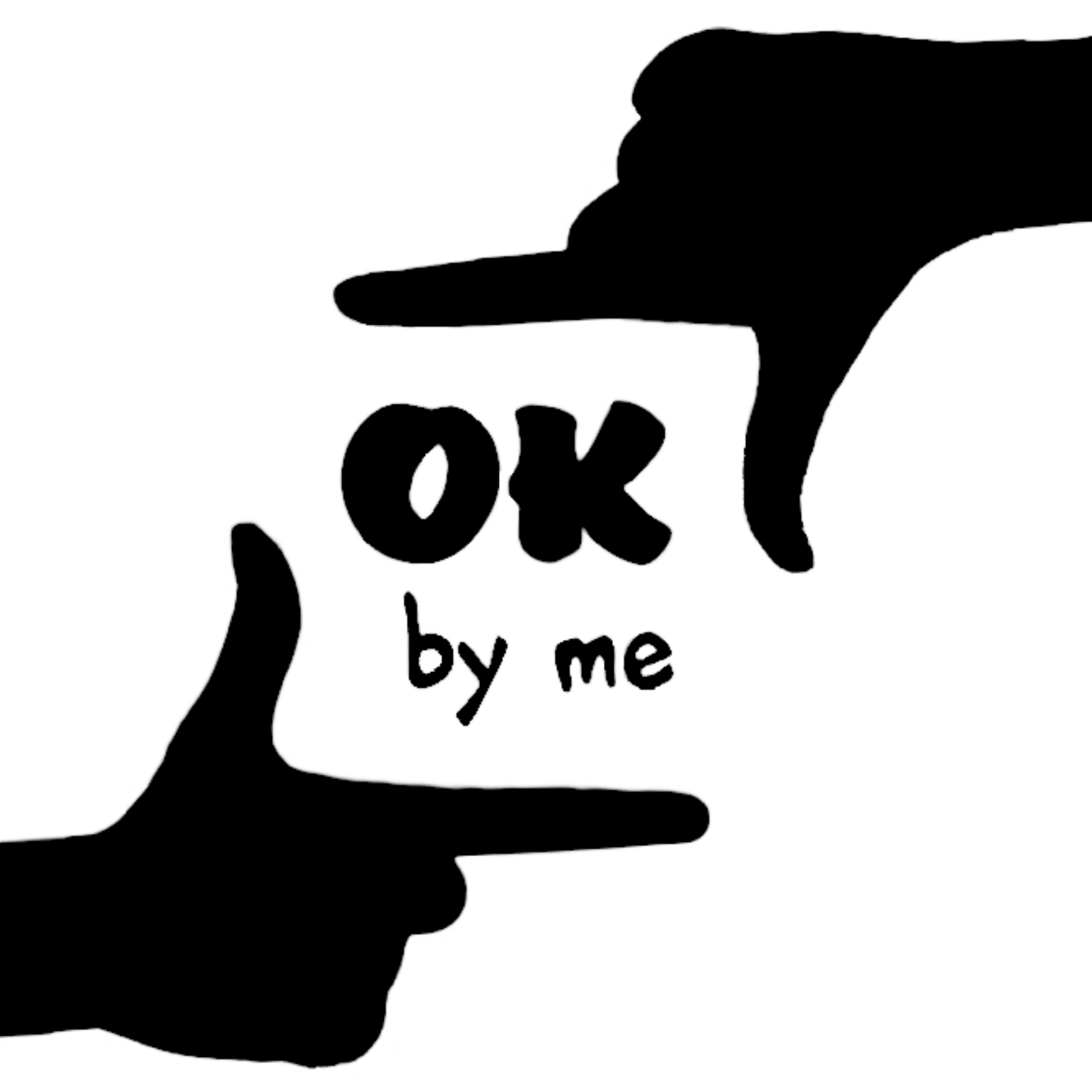 OK by Me - Podcasts
