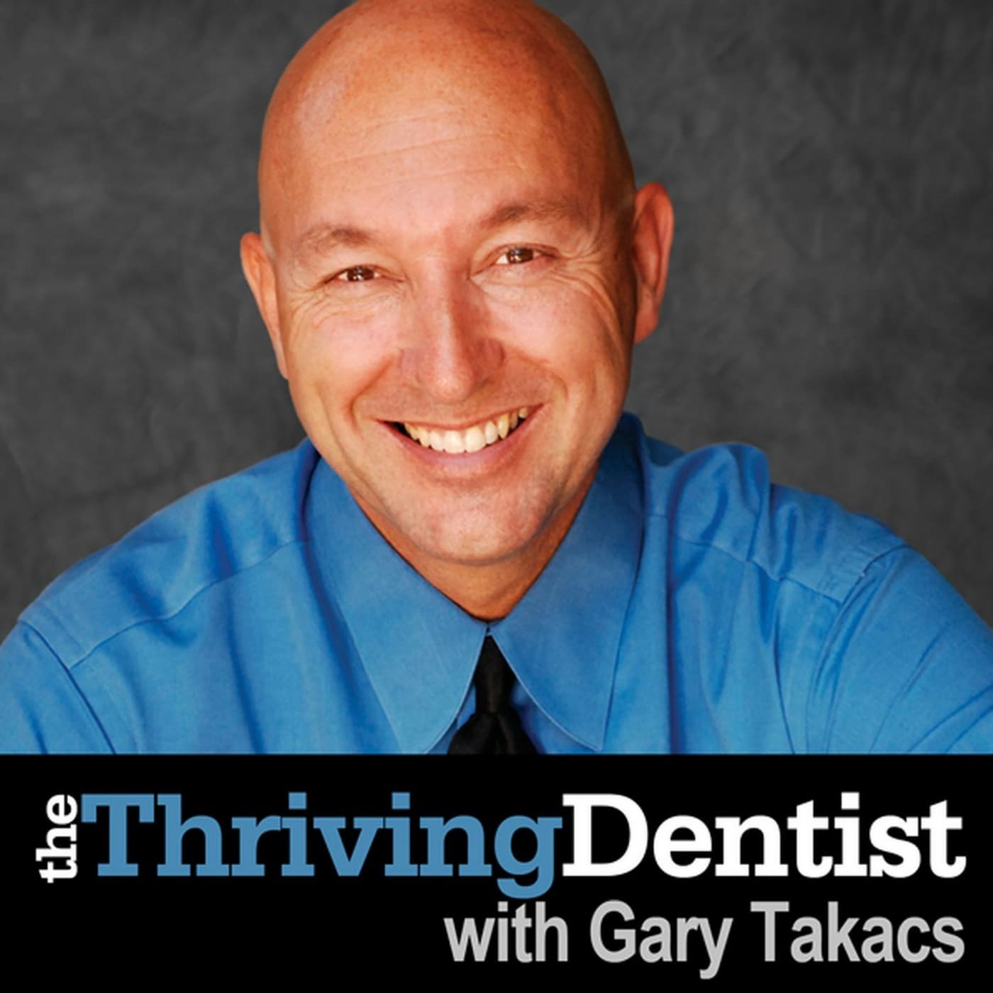 The Thriving Dentist Show - Podcasts