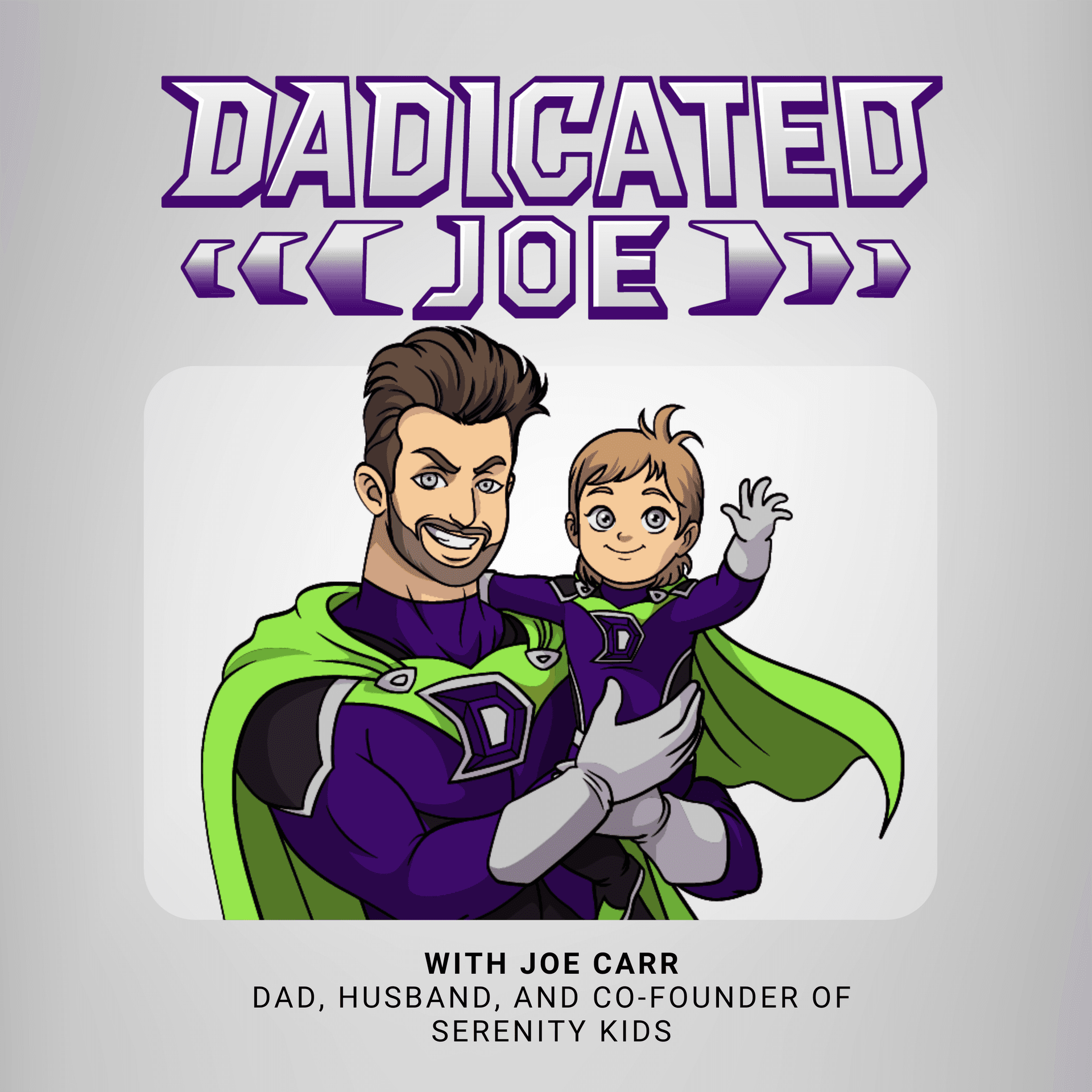 Dadicated Joe - Podcasts