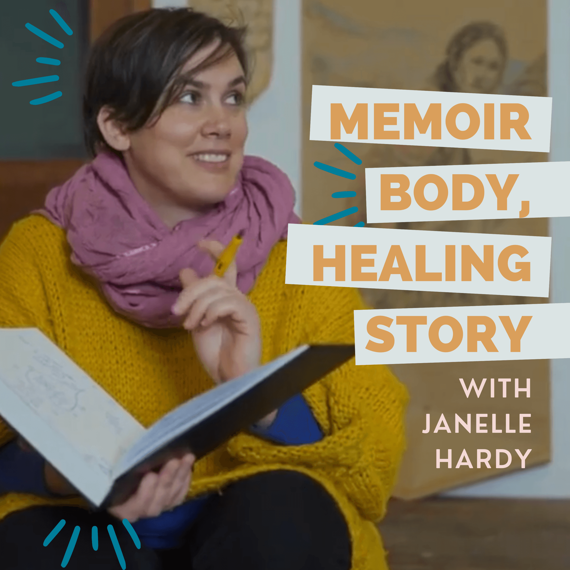 Memoir Body, Healing Story with Janelle Hardy - Podcast