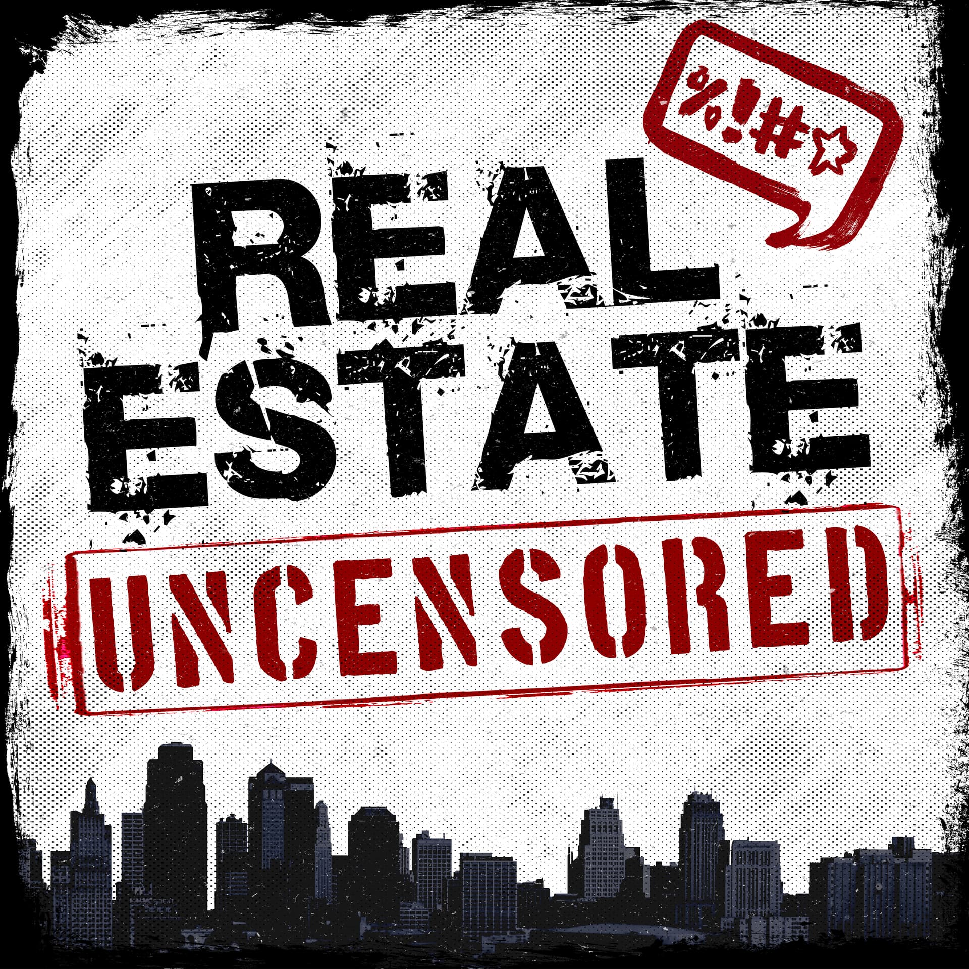 Real Estate Uncensored - Real Estate Sales & Marketing Training Podcast - Podcast