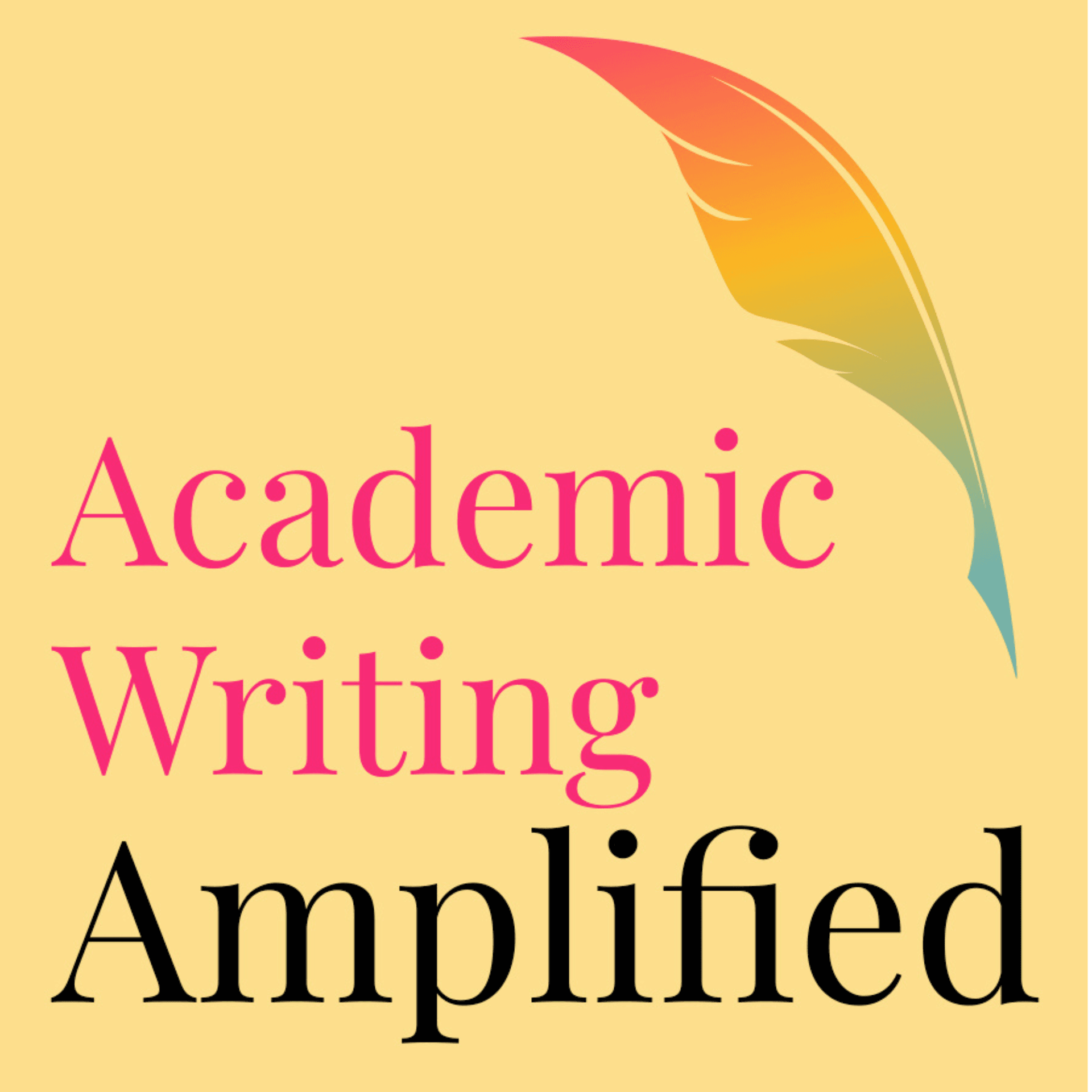 Academic Writing Amplified - Podcasts