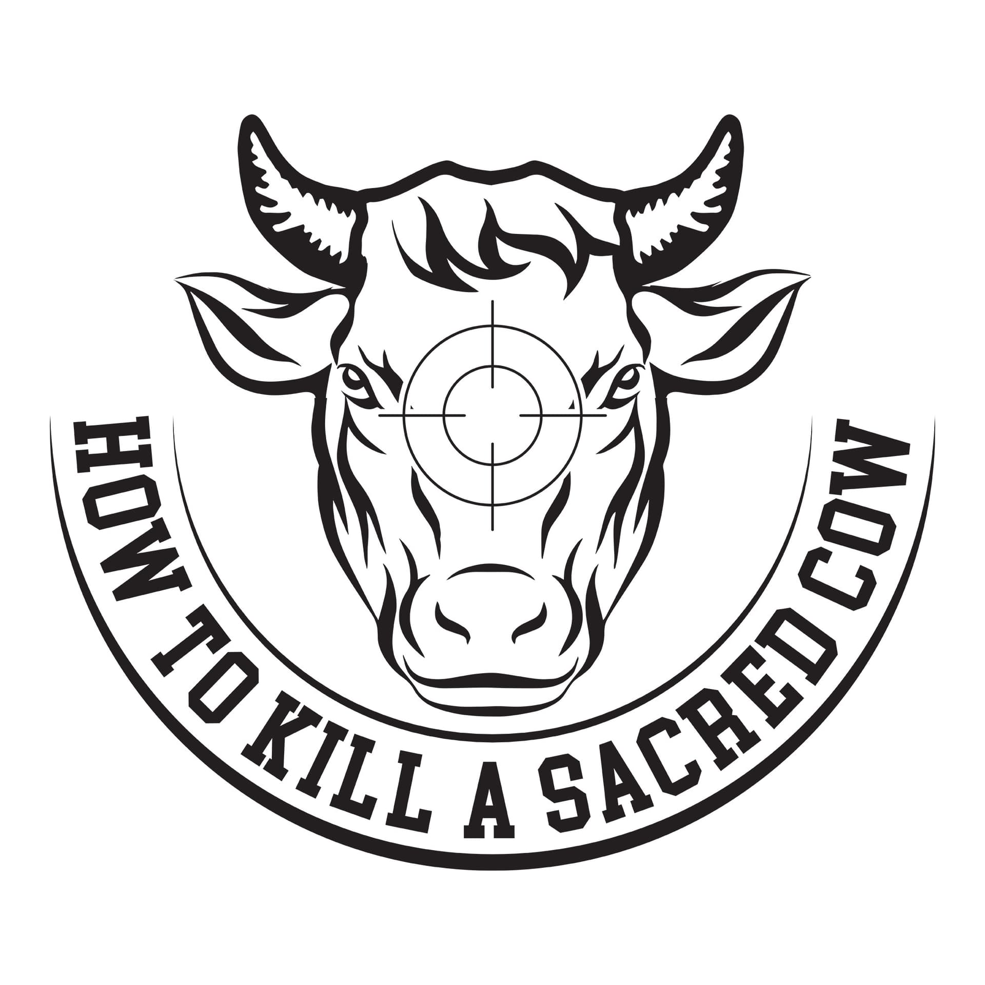 How To Kill A Sacred Cow - Podcasts