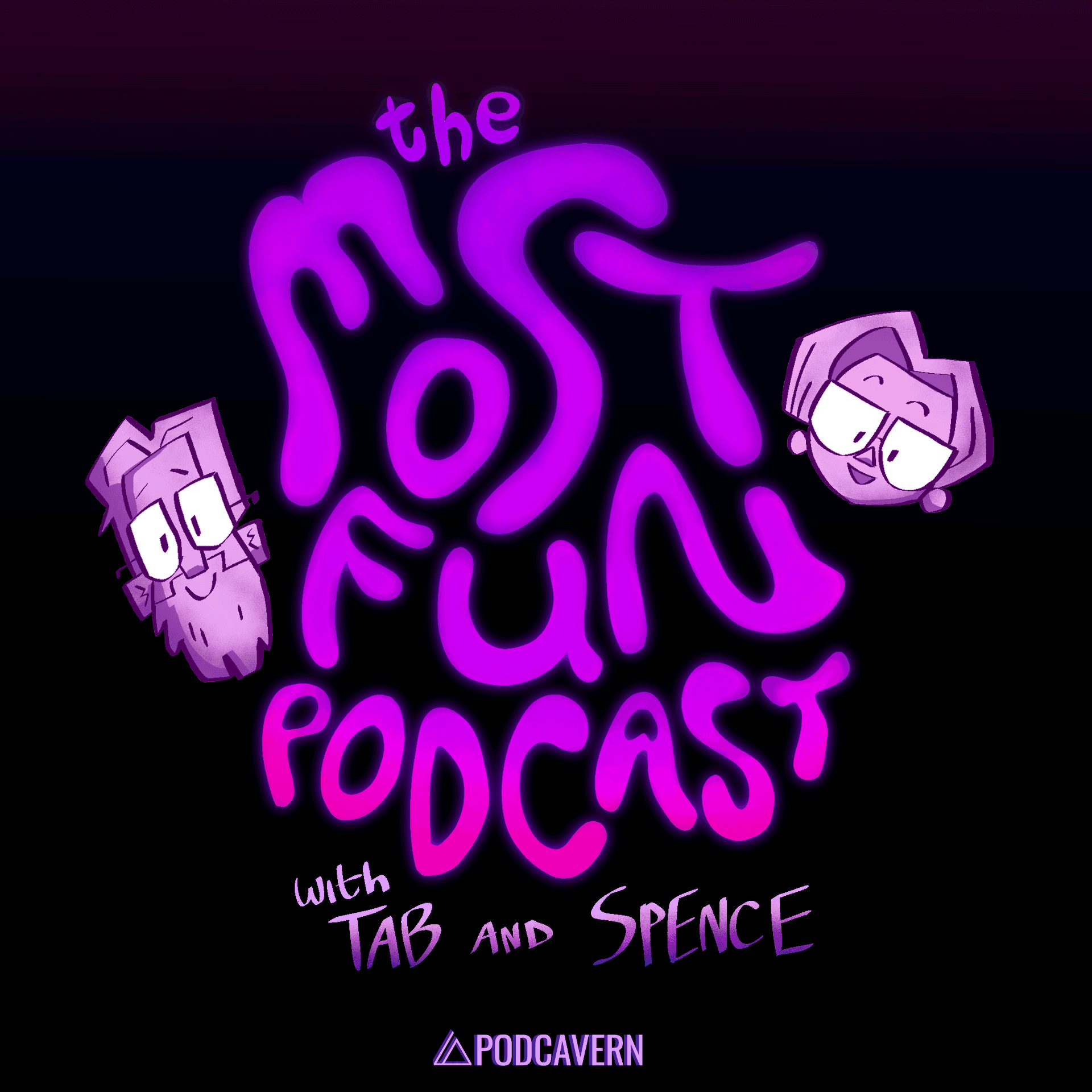The Most Fun Podcast - بودكاست