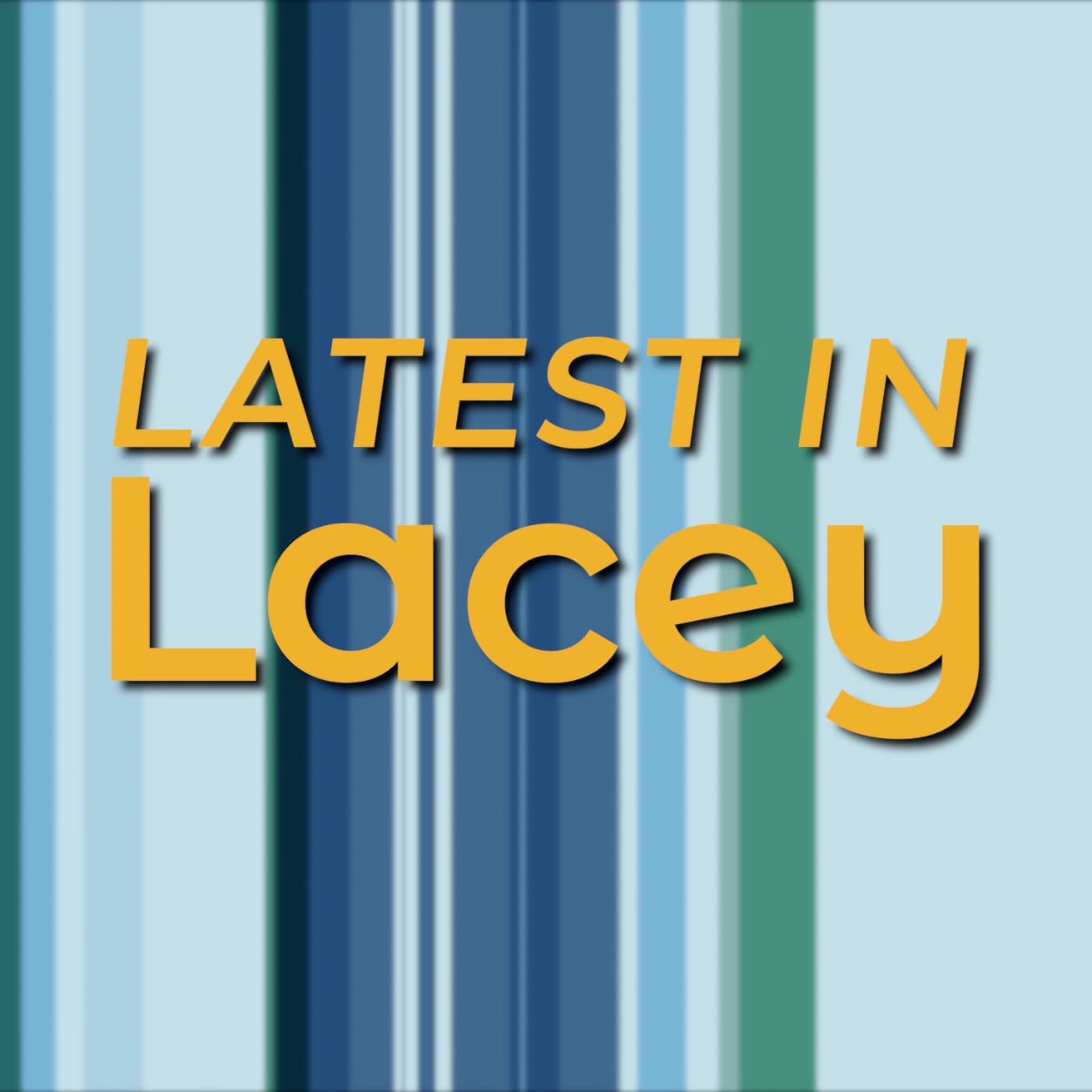 Latest In Lacey