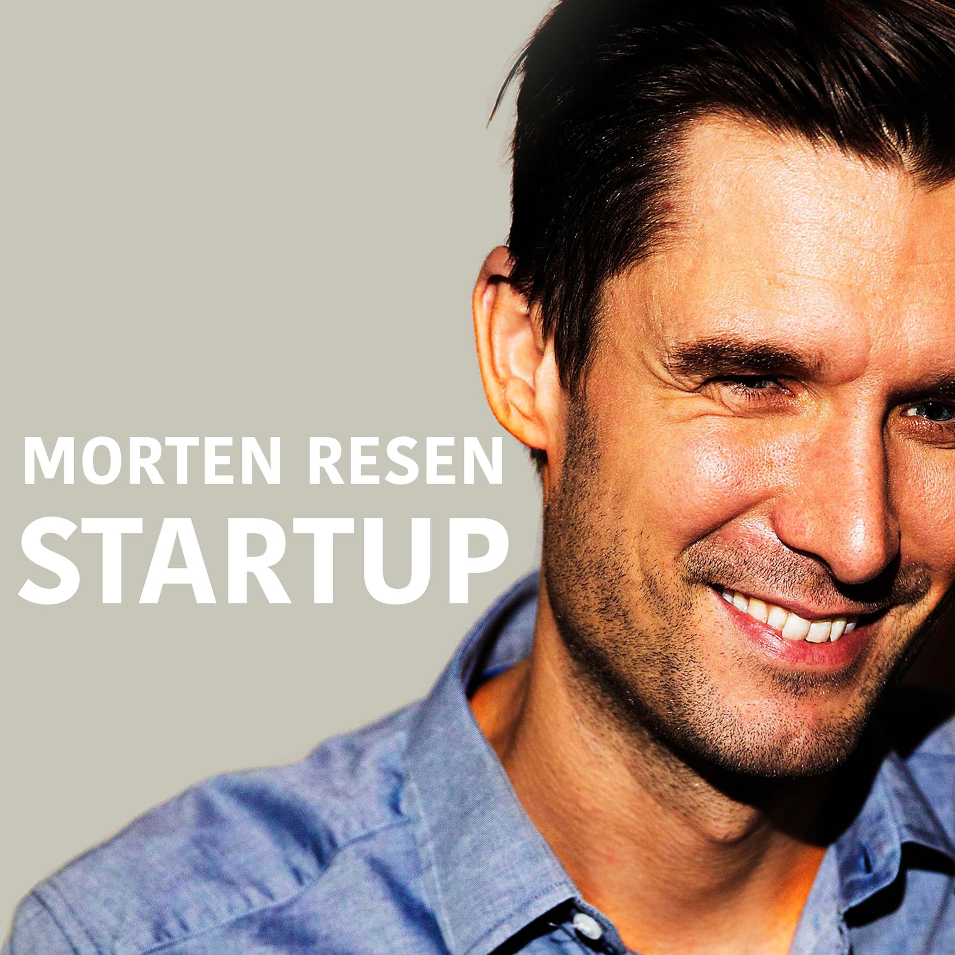 Morten Resen: Startup - Podcasts
