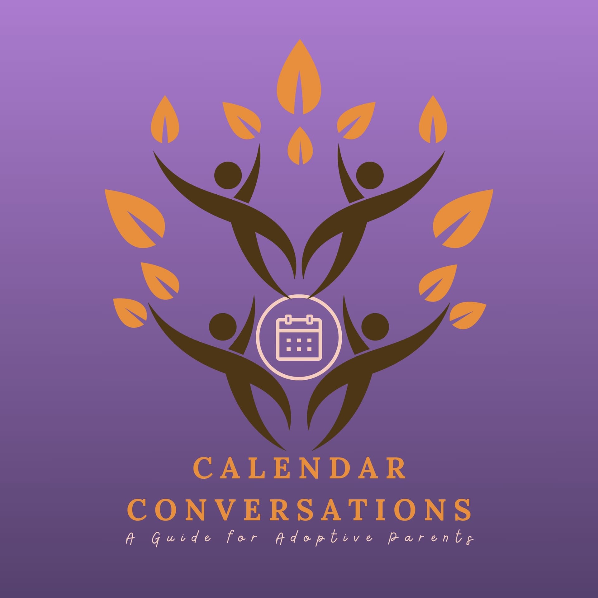 Calendar Conversations: A Guide for Adoptive Parents - Podcasts