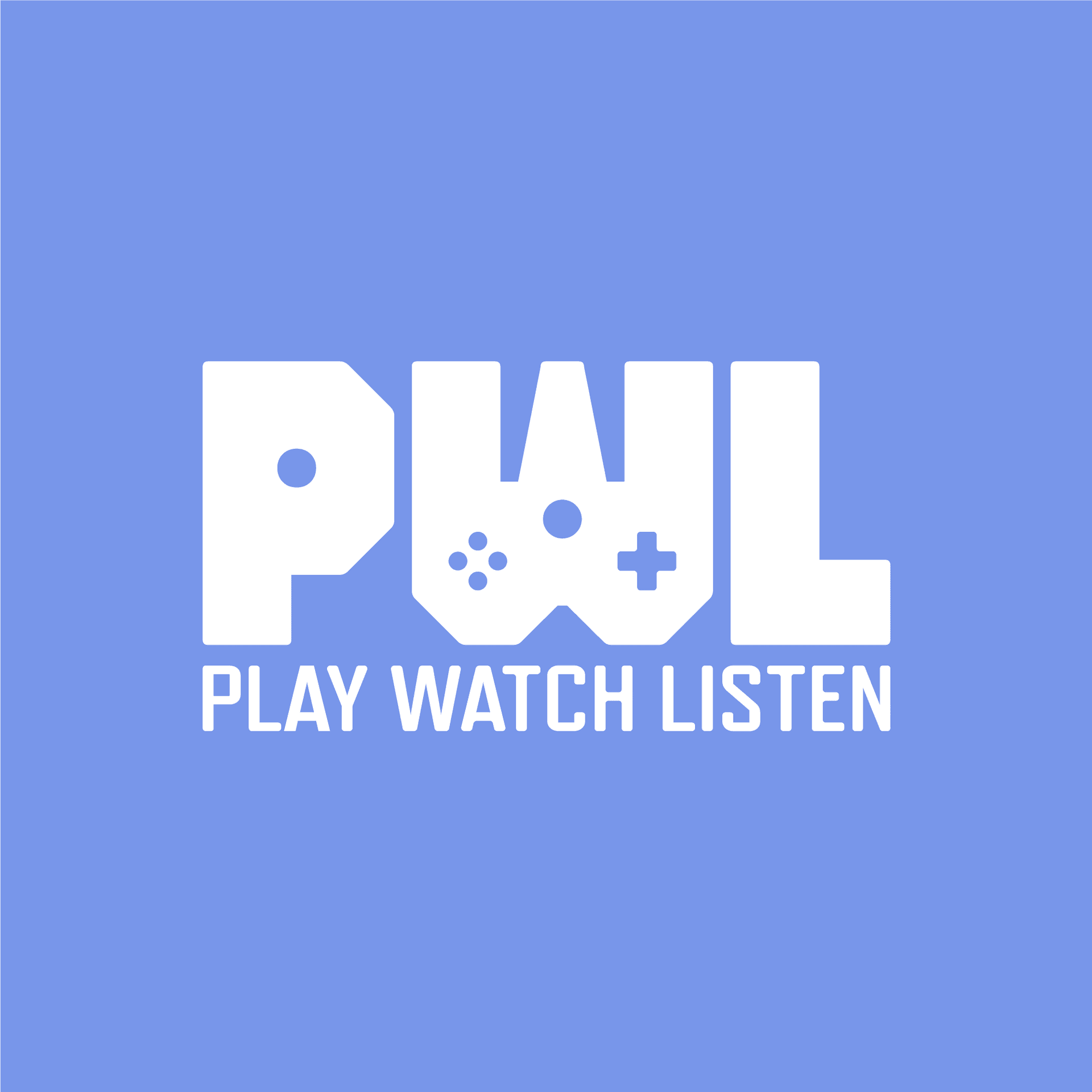 Play, Watch, Listen - Podcasts