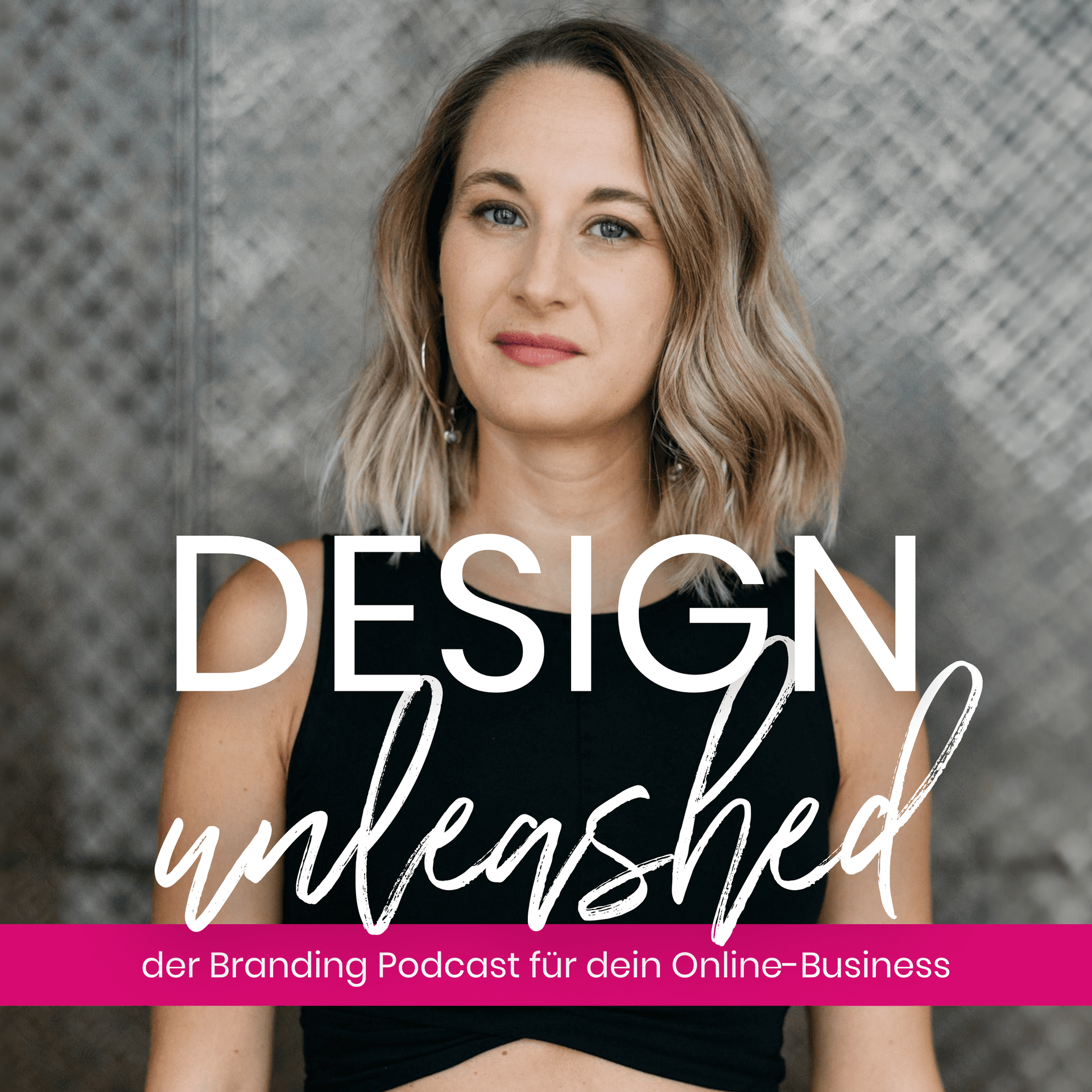 Design Unleashed | der Branding Podcast für dein Online Business - Podcasts