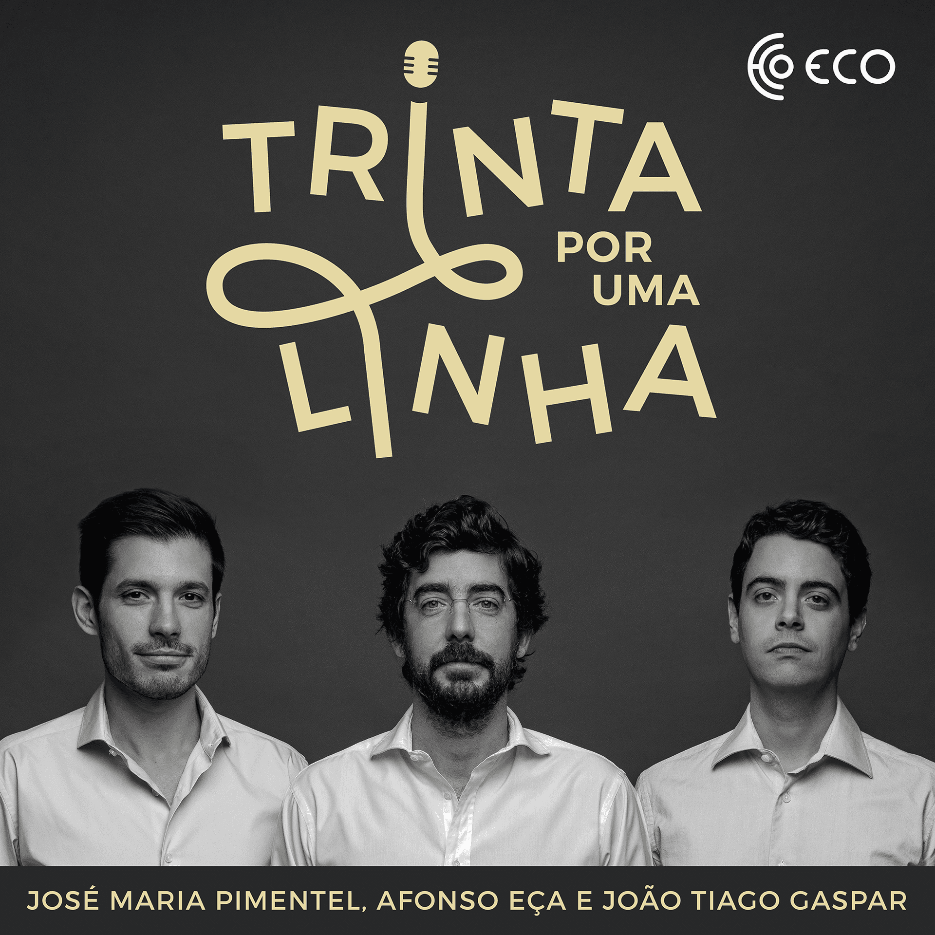 Trinta por uma linha - Podcasts