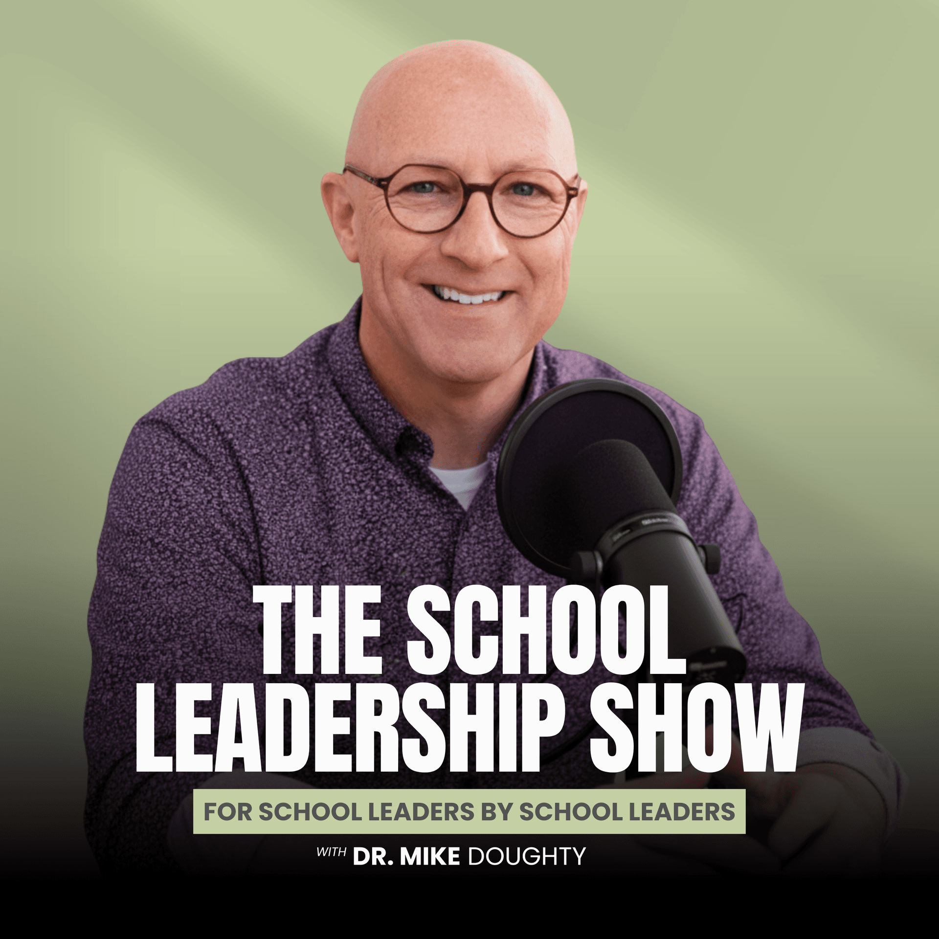 The School Leadership Show - Podcast