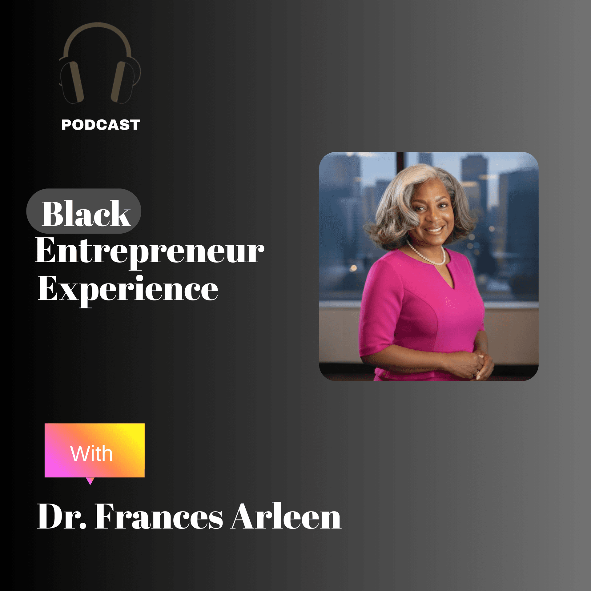 Black Entrepreneur Experience - Podcasts