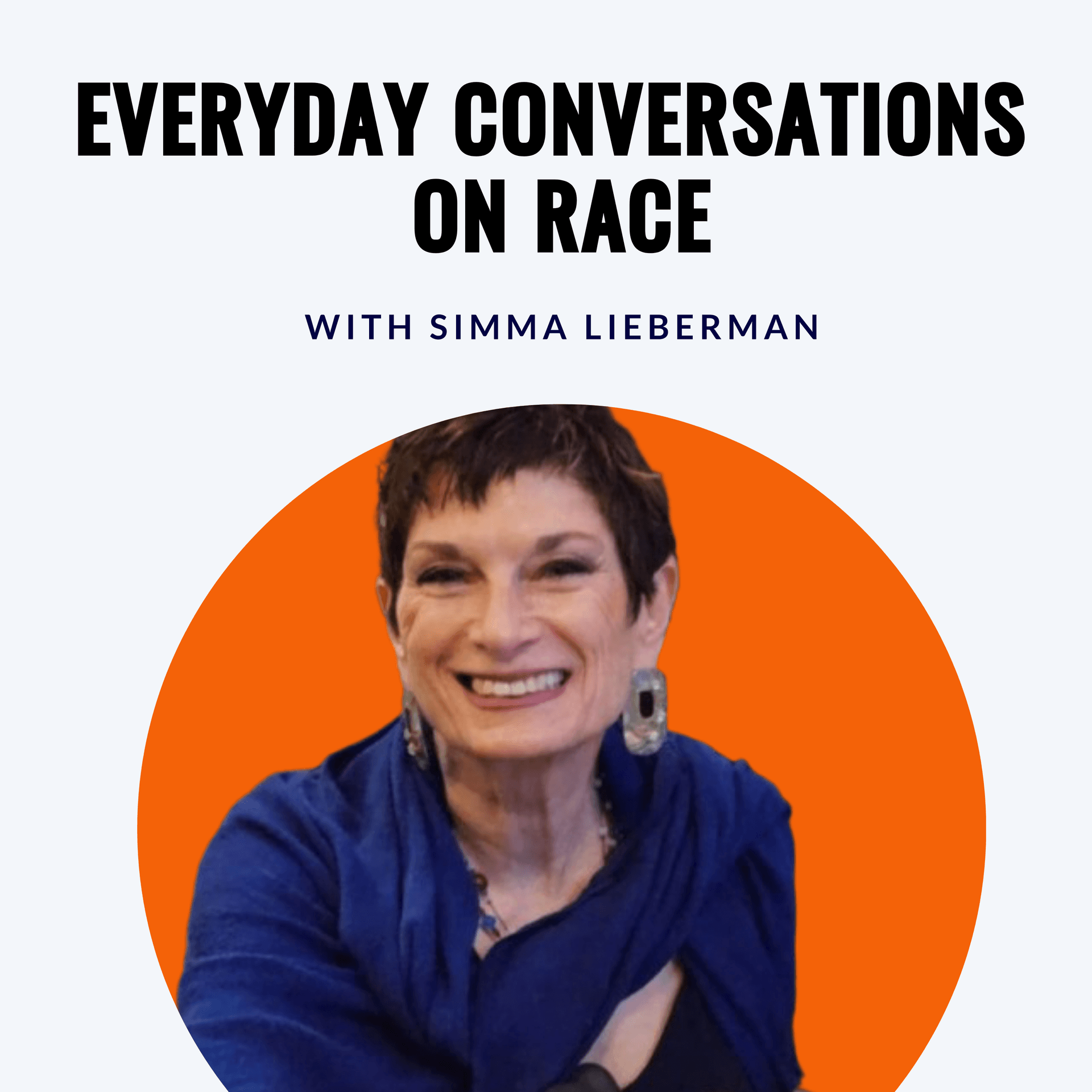 Everyday Conversations on Race - Podcasts