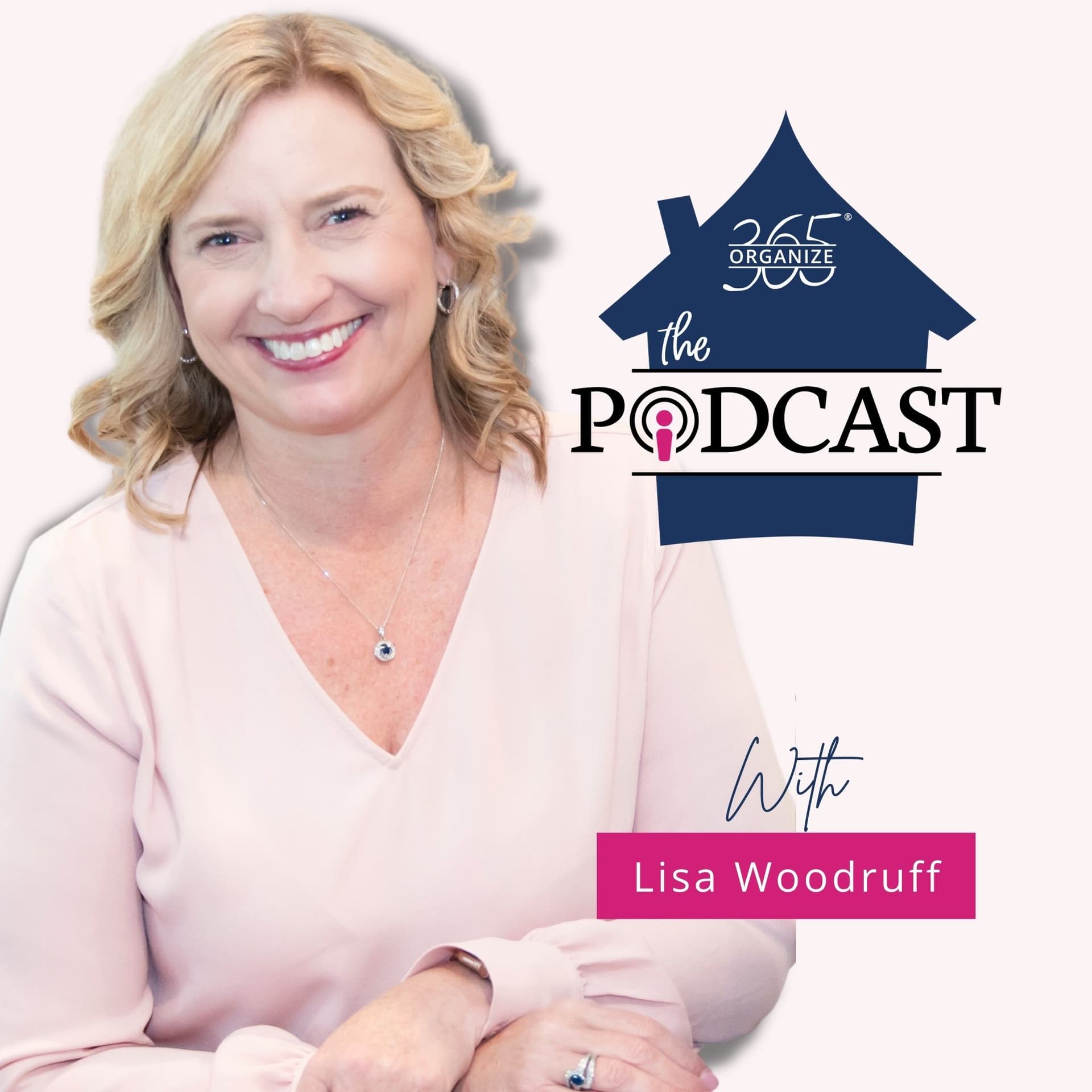 Organize 365 Podcast - Podcasts