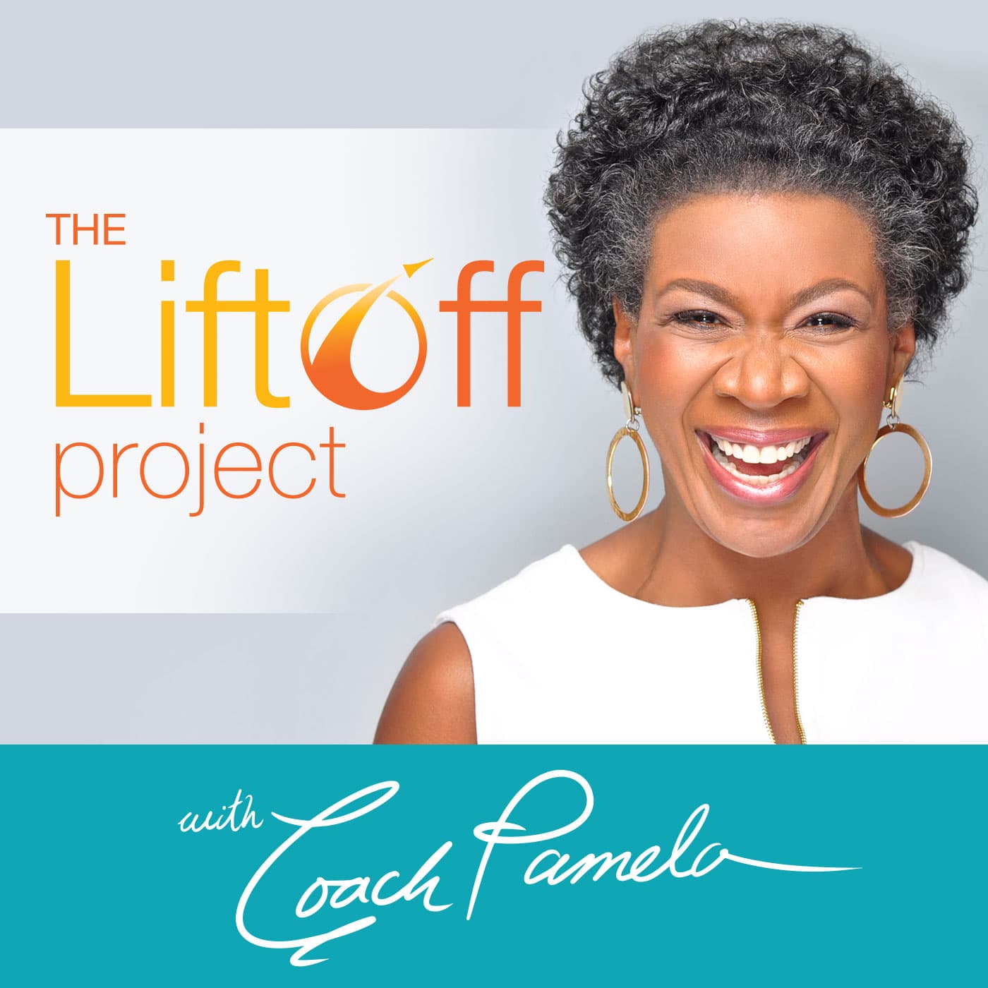 The LiftOff Project with Coach Pamela | Confidence | Career | Well-being | Productivity | Happiness - Podcasts
