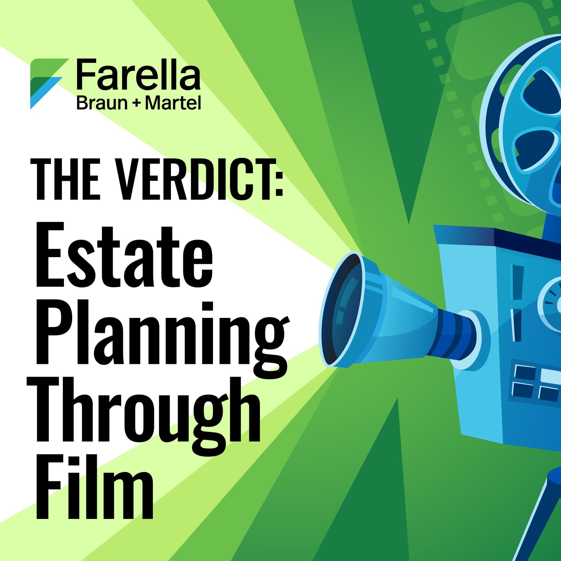The Verdict: Estate Planning Through Film - Podcasts