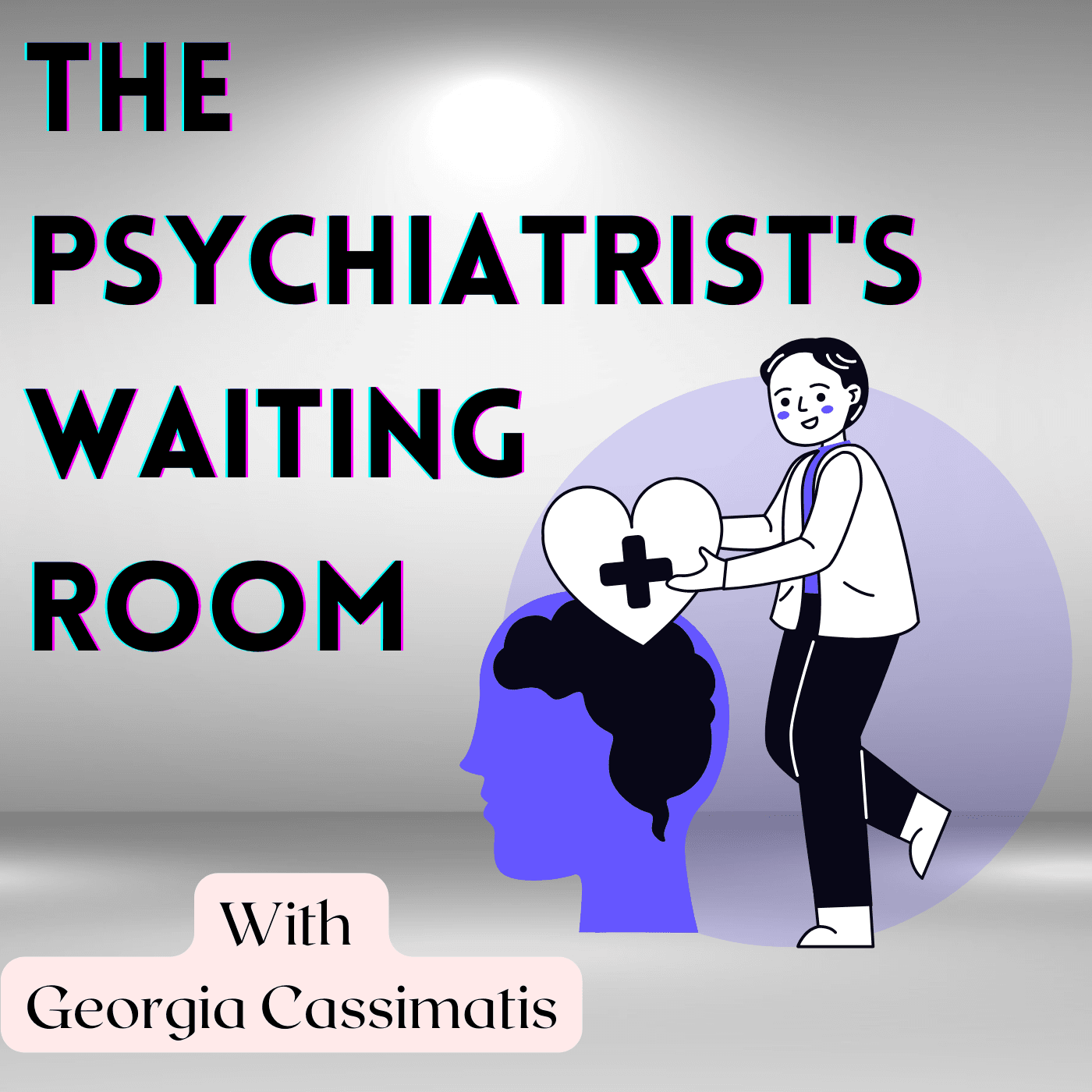 The Psychiatrist's Waiting Room - Podcasts