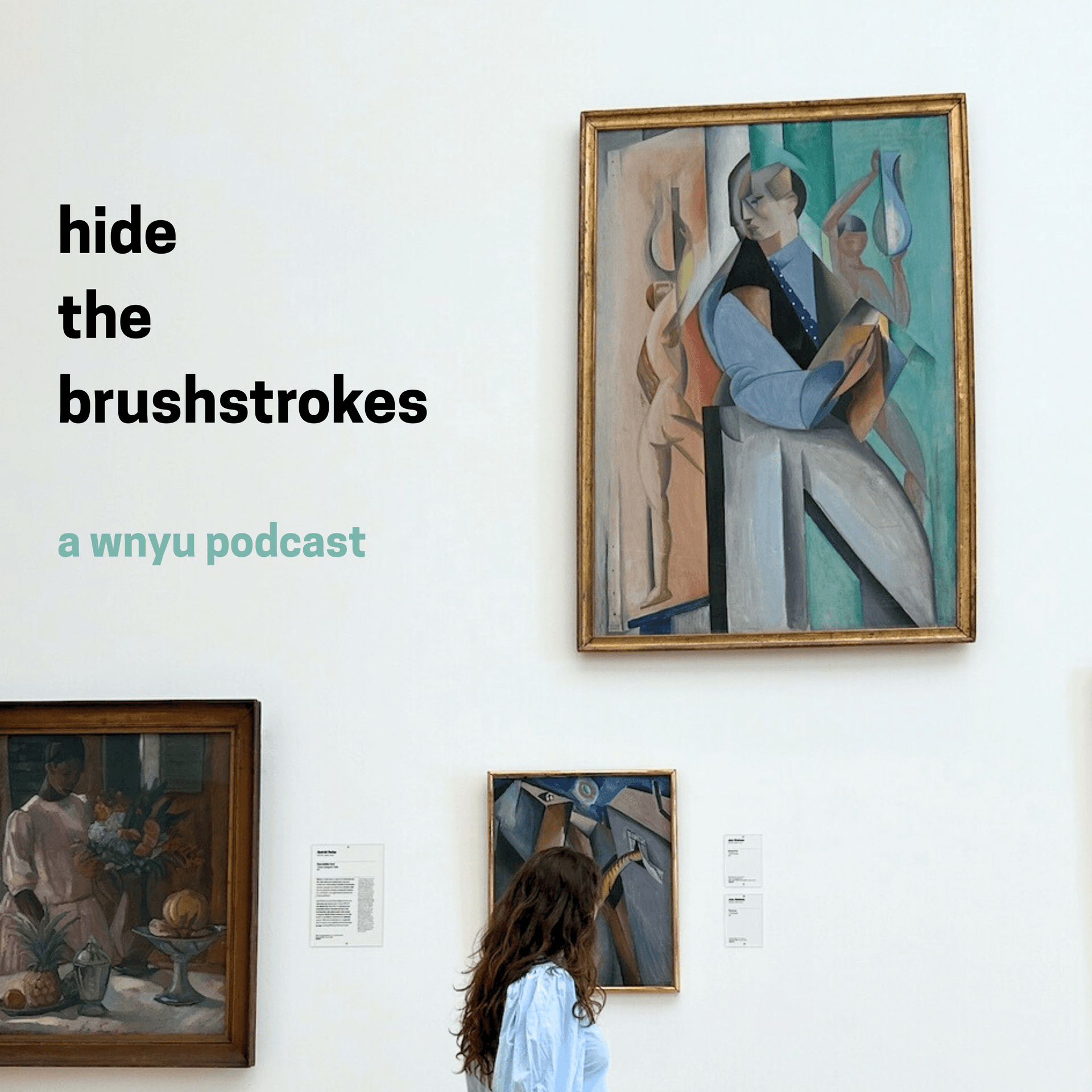 Hide the Brushstrokes - Podcasts