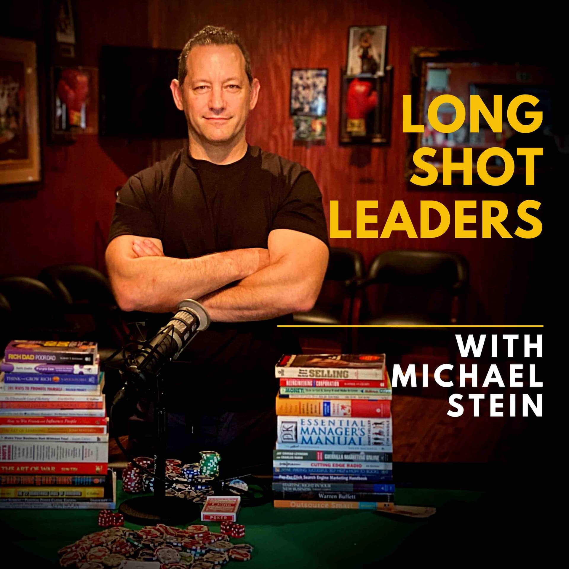 Long Shot Leaders with Michael Stein - Podcasts