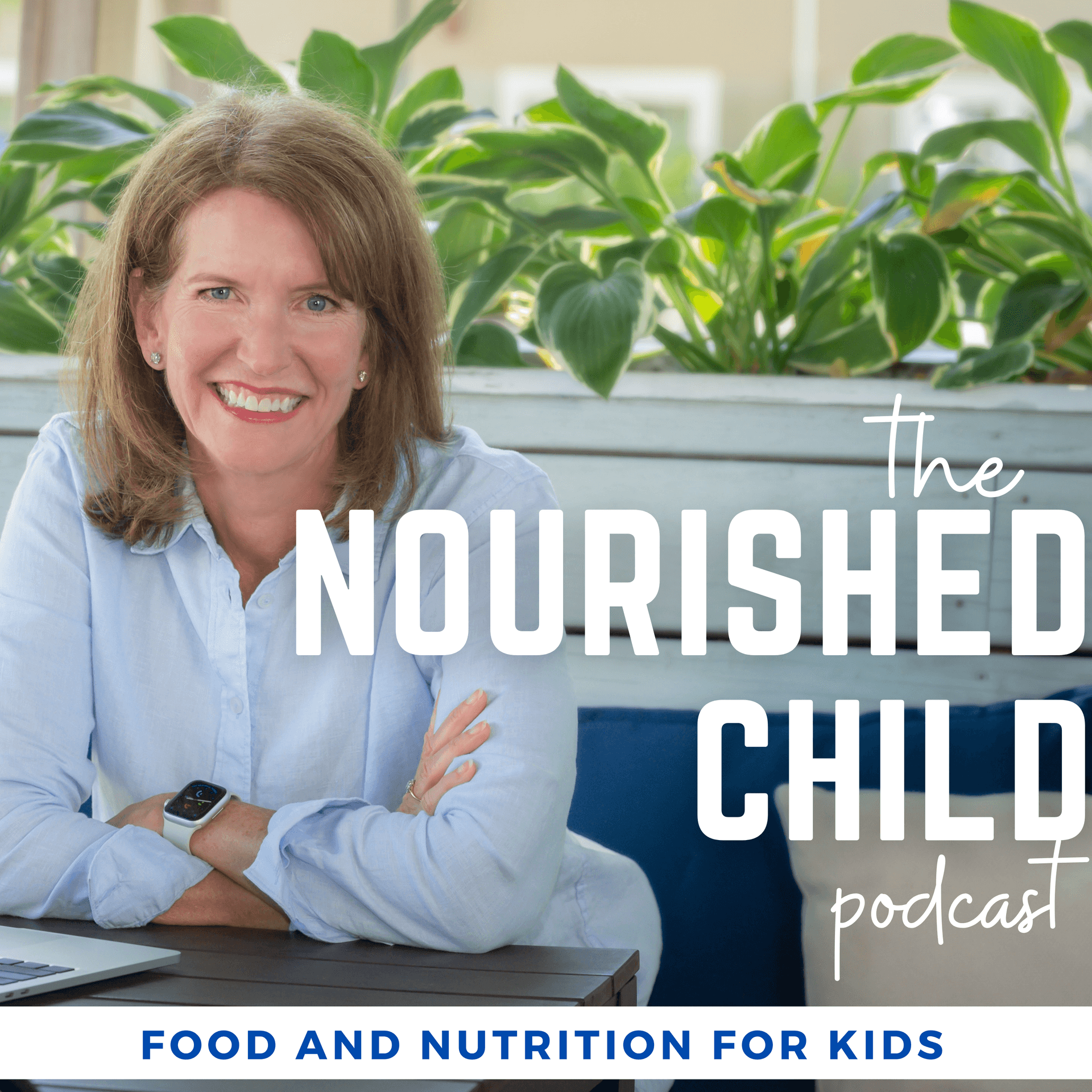 The Nourished Child - Podcasts