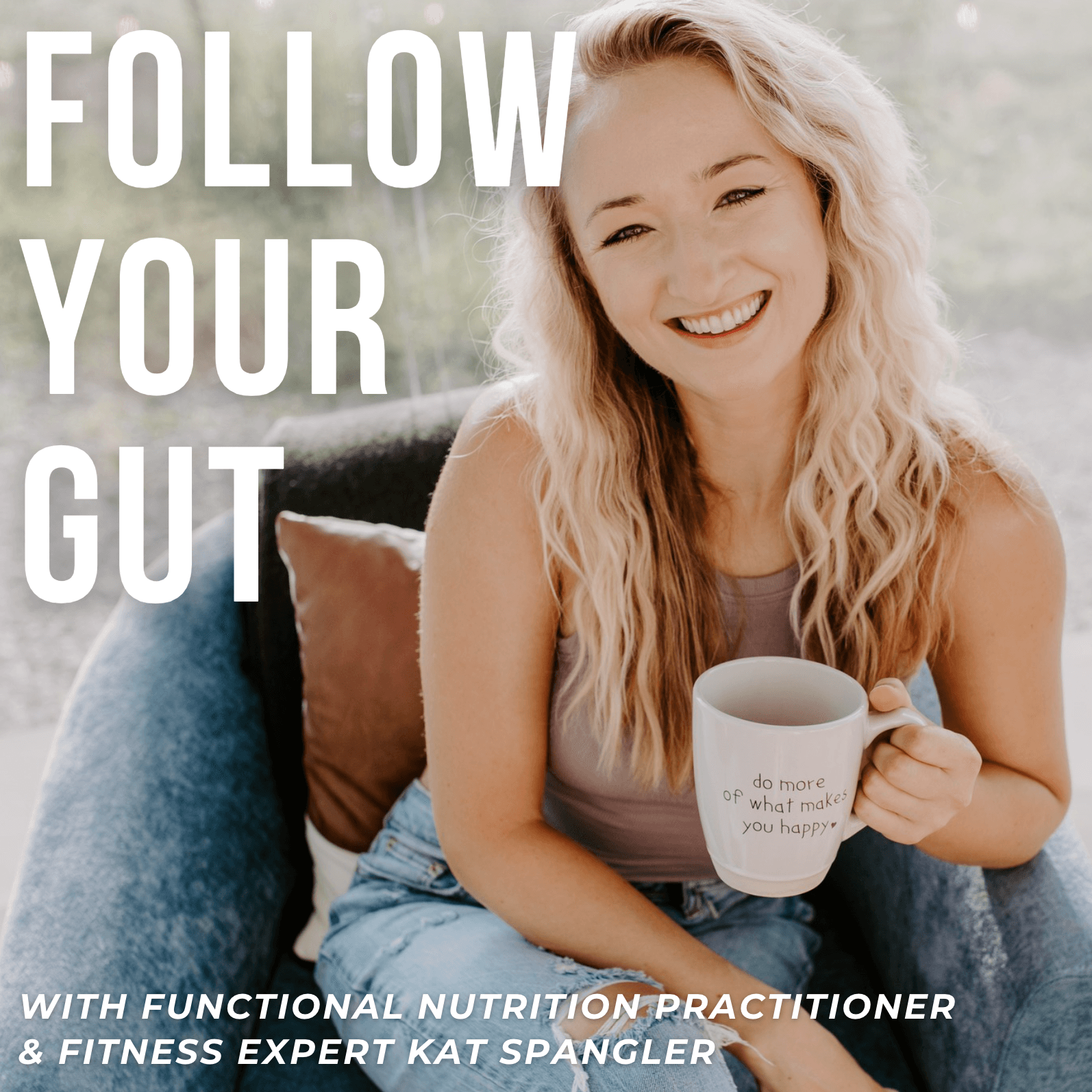 Follow Your Gut - Podcasts