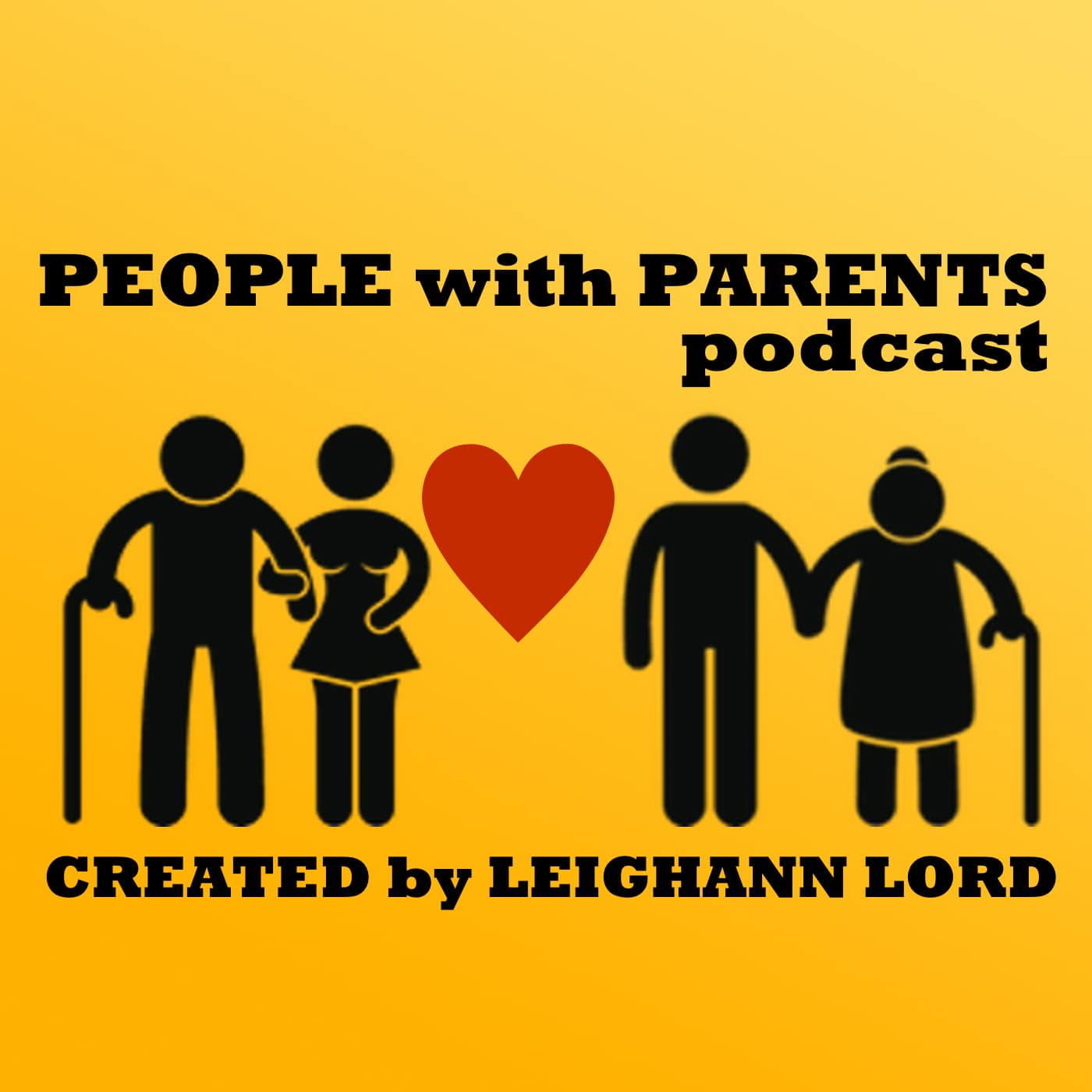 People with Parents Podcast - Podcasts