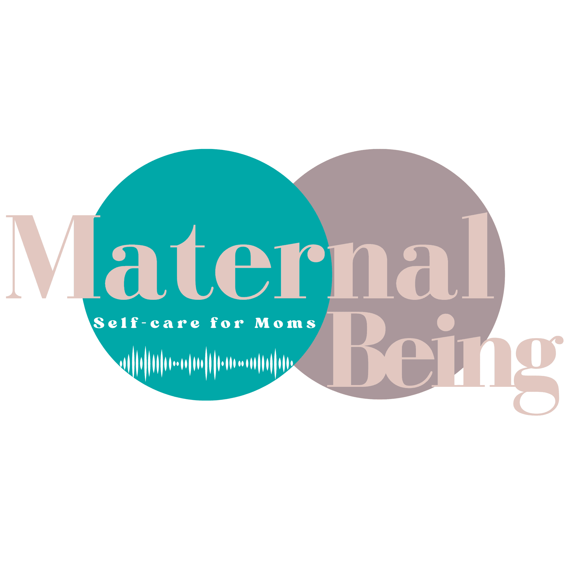 Maternal Being Podcast: Self-care for Moms - Podcasts