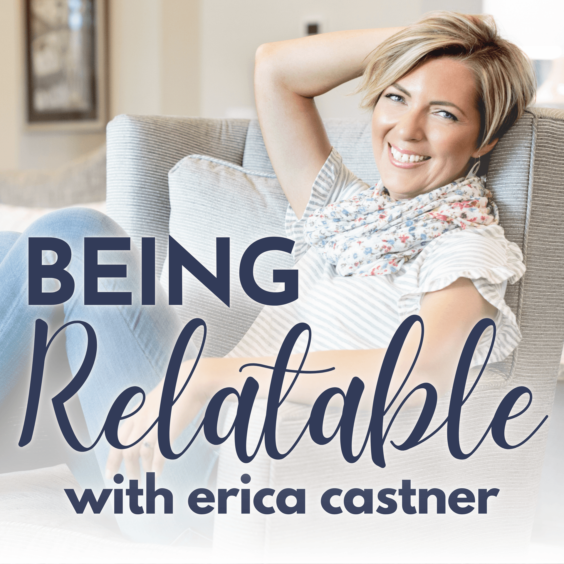 Being Relatable: Real Connections in Work, Life & Love - Podcasts