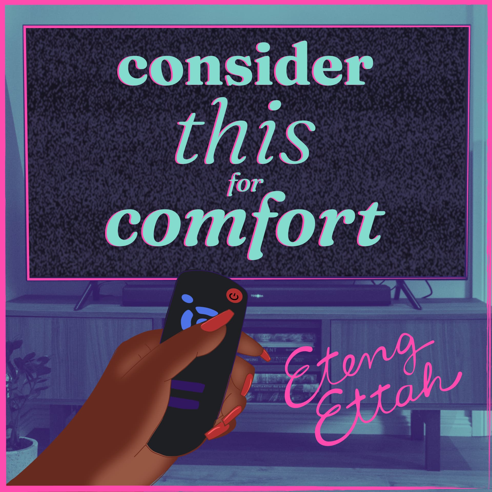 Consider This for Comfort - Podcasts