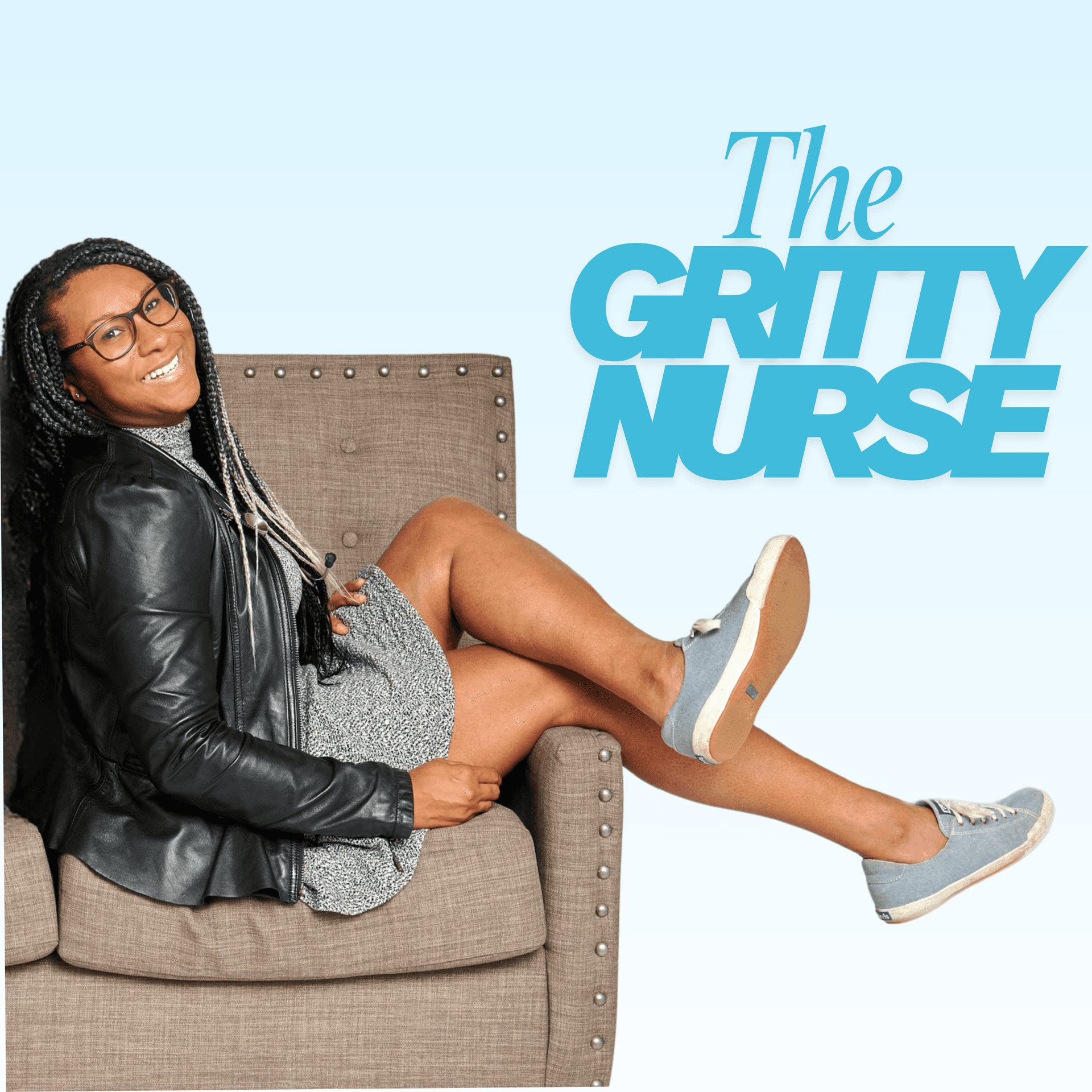 The Gritty Nurse - Podcasts