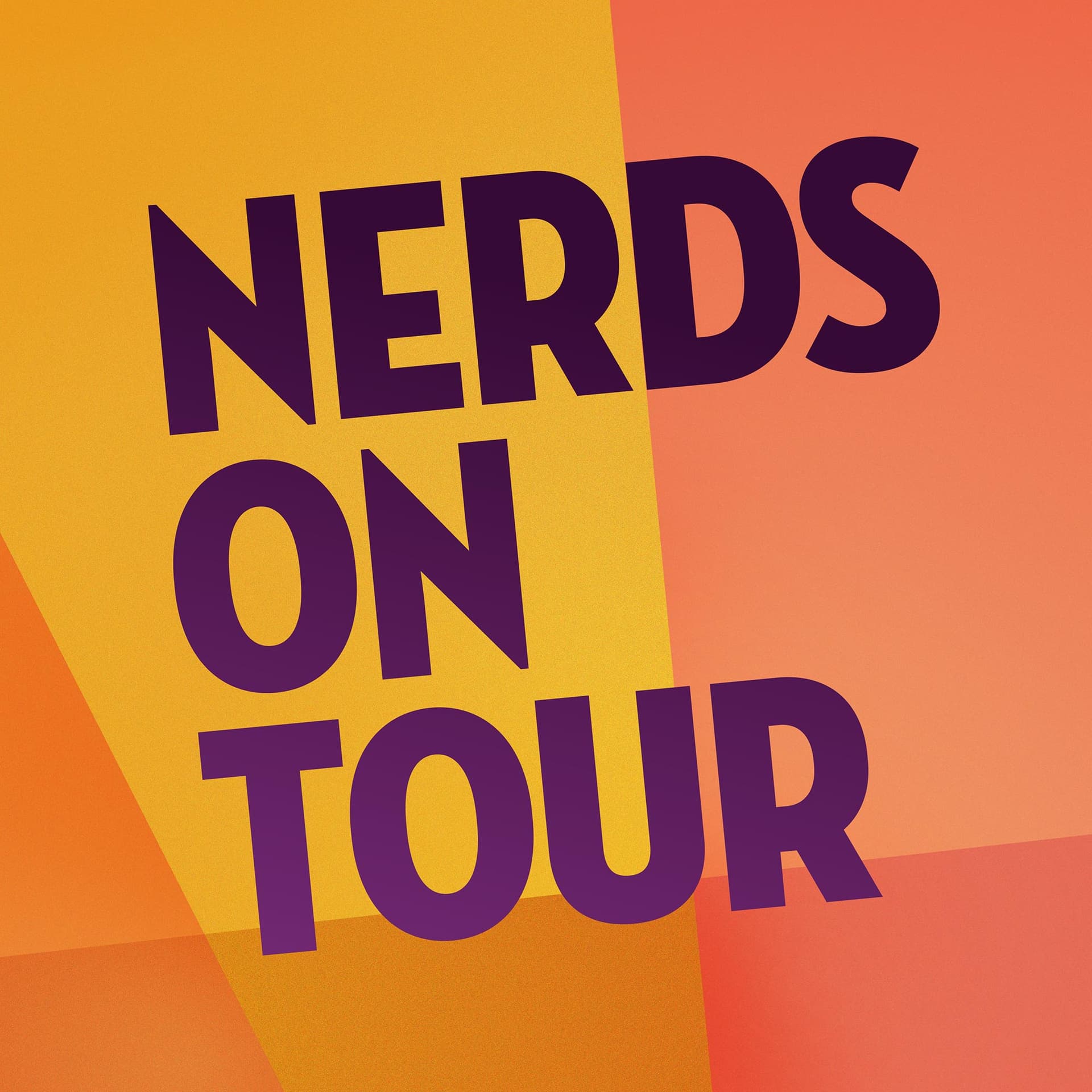 Nerds On Tour - بودكاست