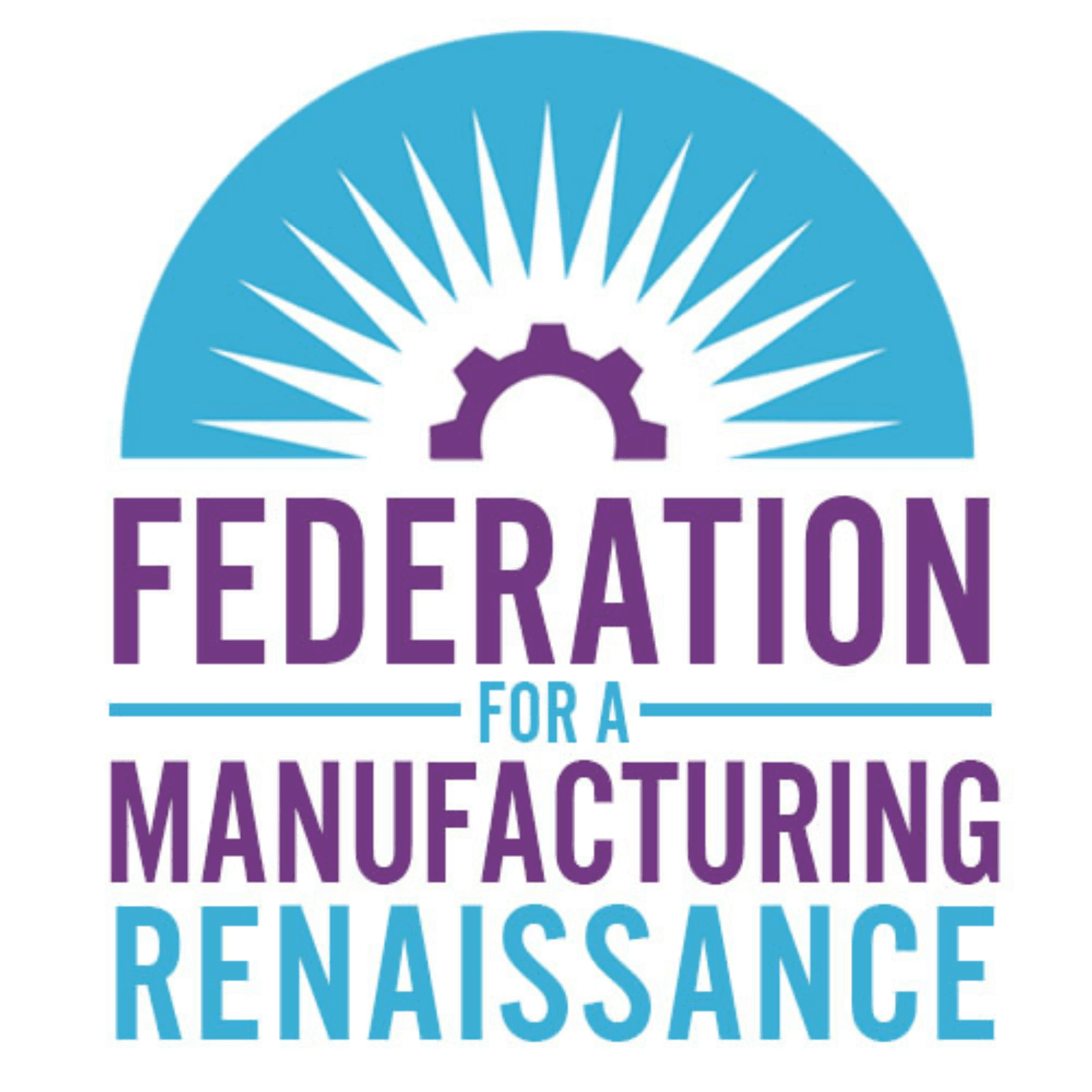Federation for a Manufacturing Renaissance - Podcasts