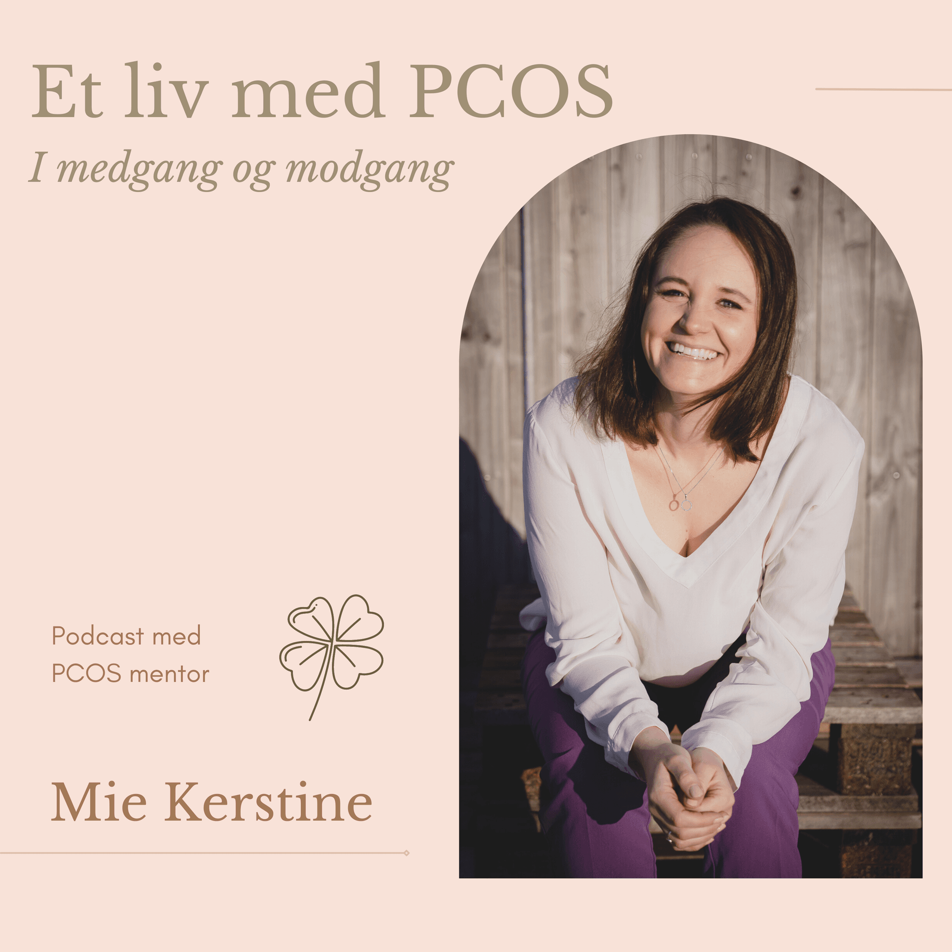 Et liv med PCOS - i medgang og modgang - Podcasts