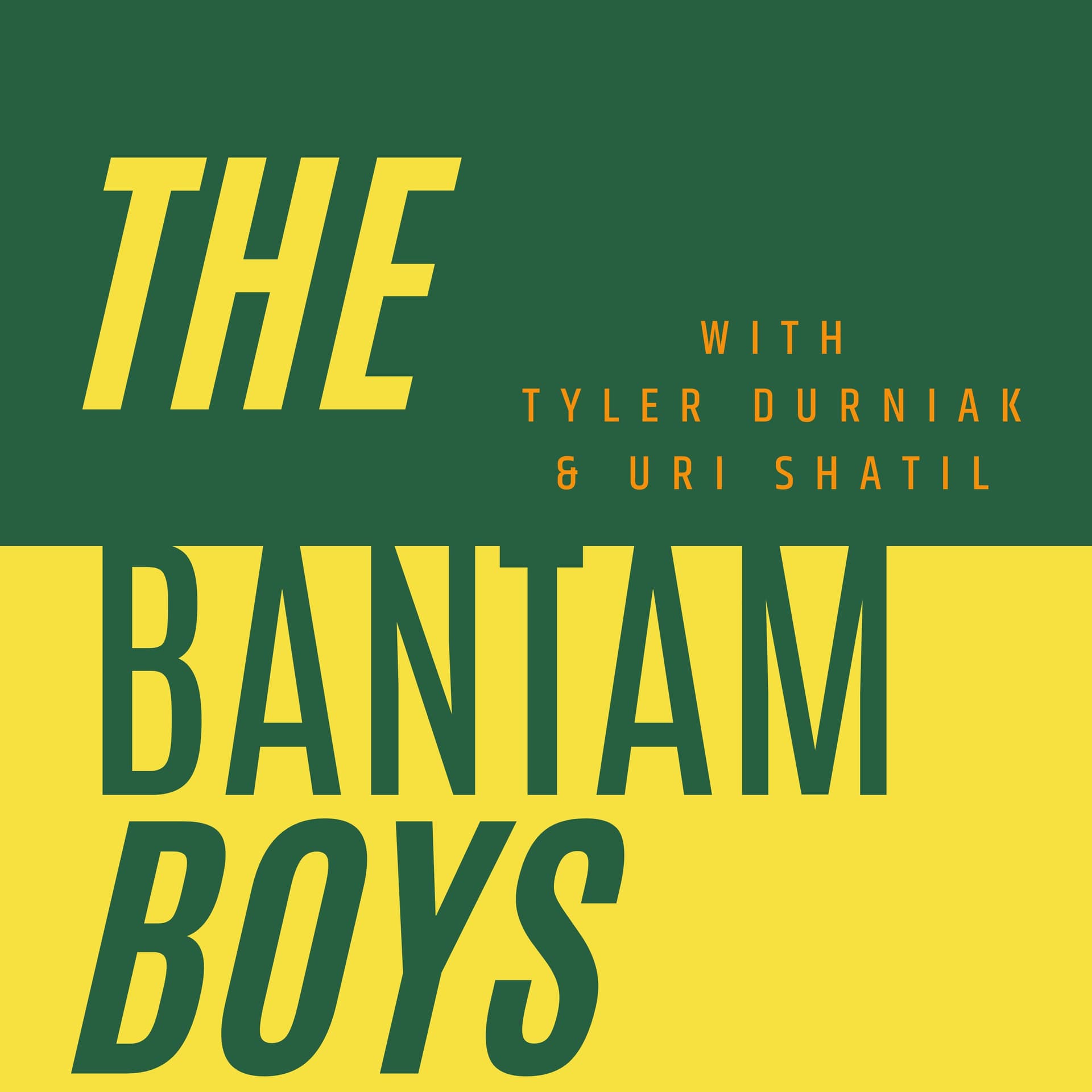 The Bantam Boys - Podcasty