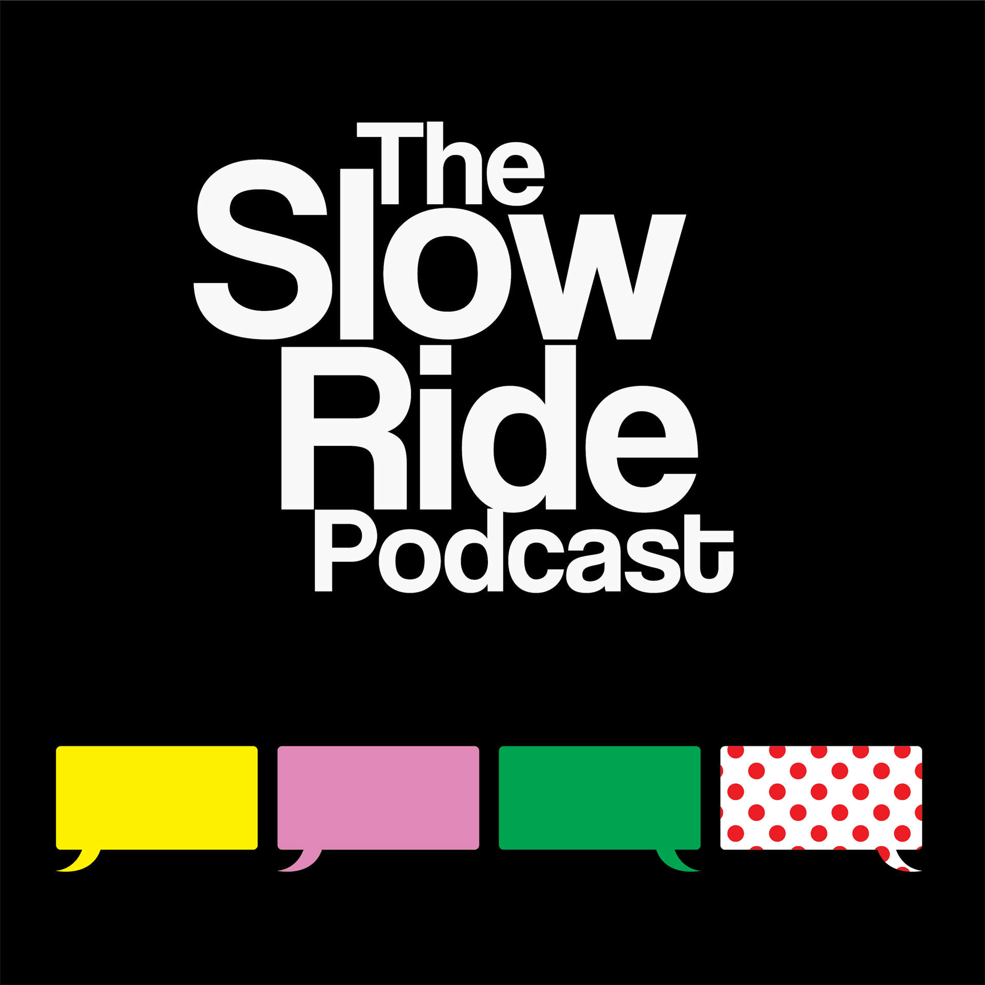 The Slow Ride: A Cycling Podcast - Podcasts