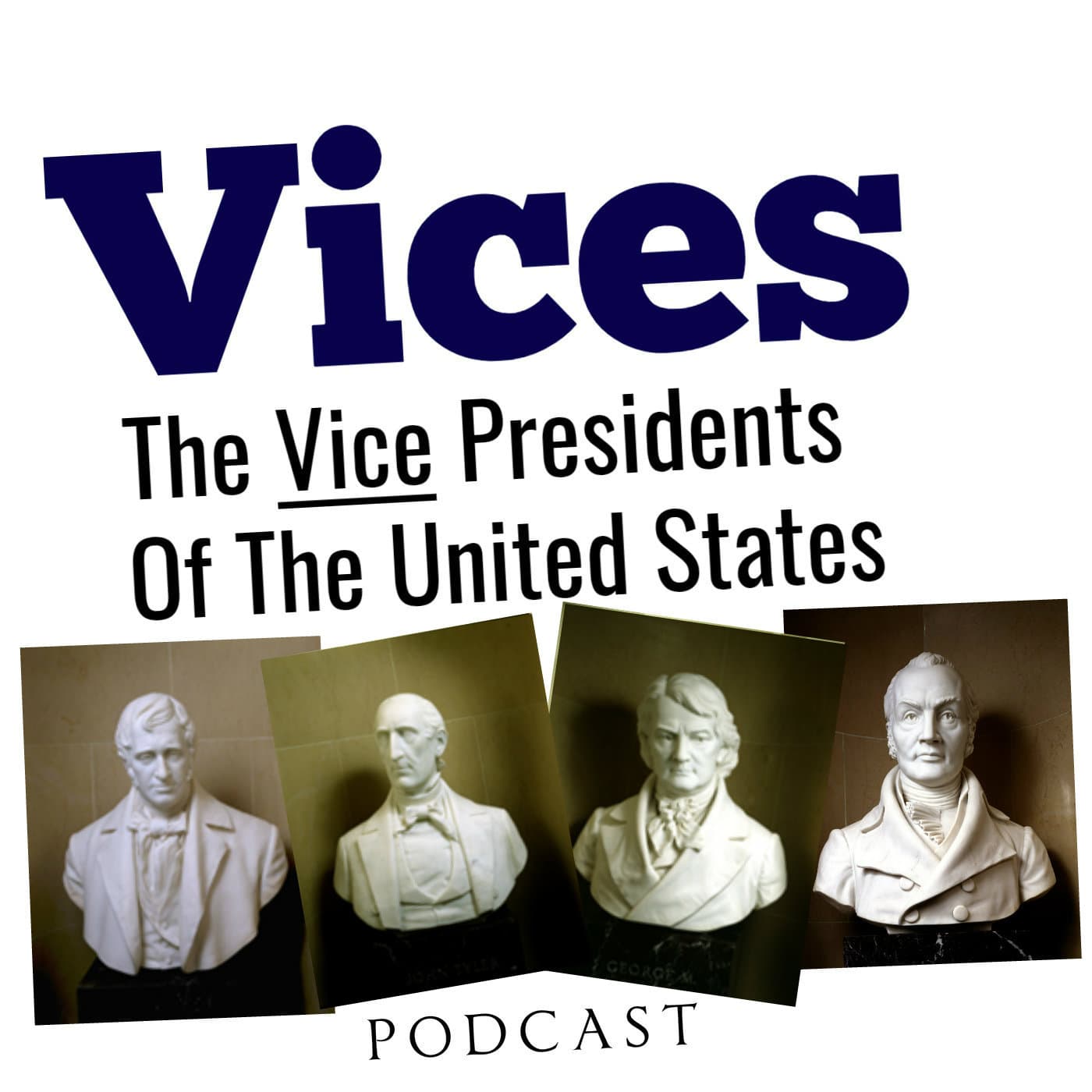 Vice Presidents of The United States Podcast - Podcasts