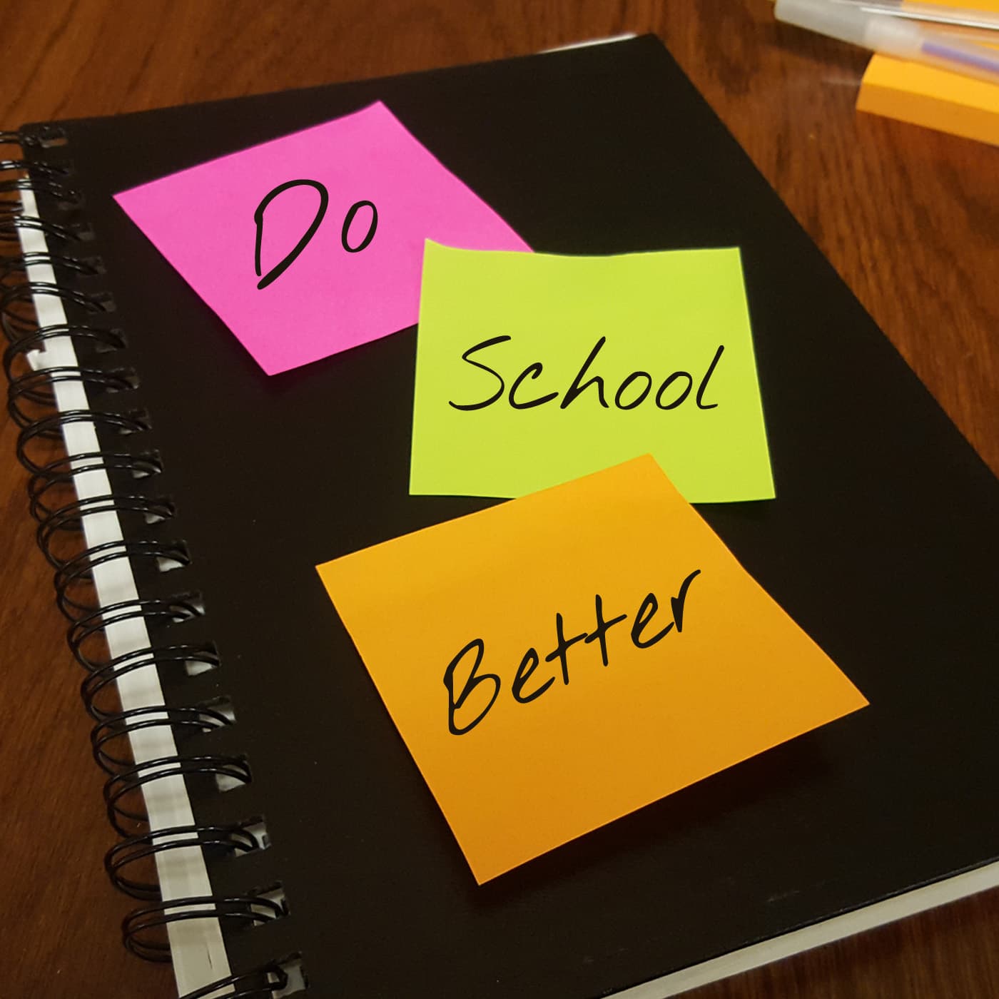 Do School Better - Podcasts