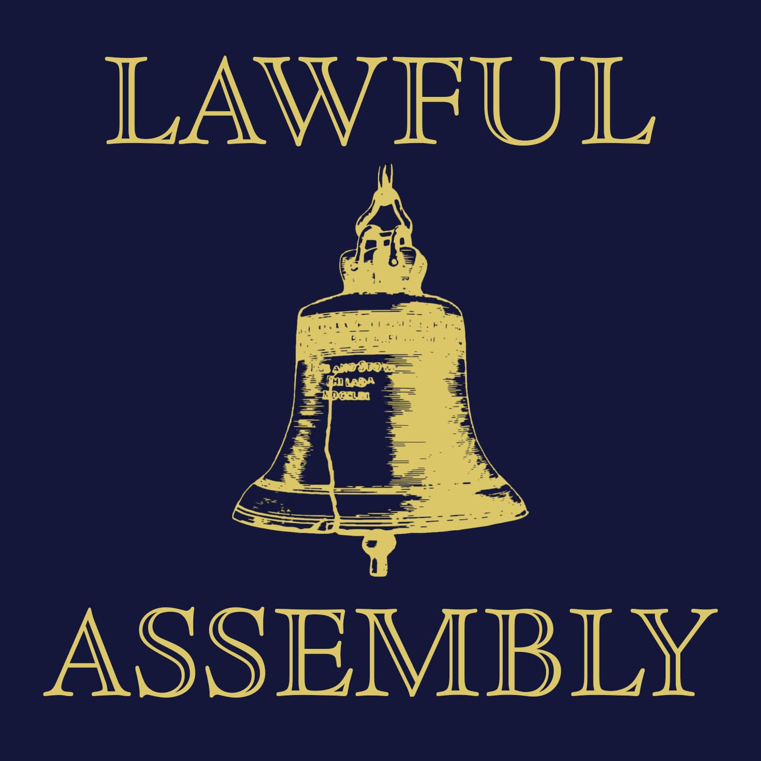 Lawful Assembly - Podcasts