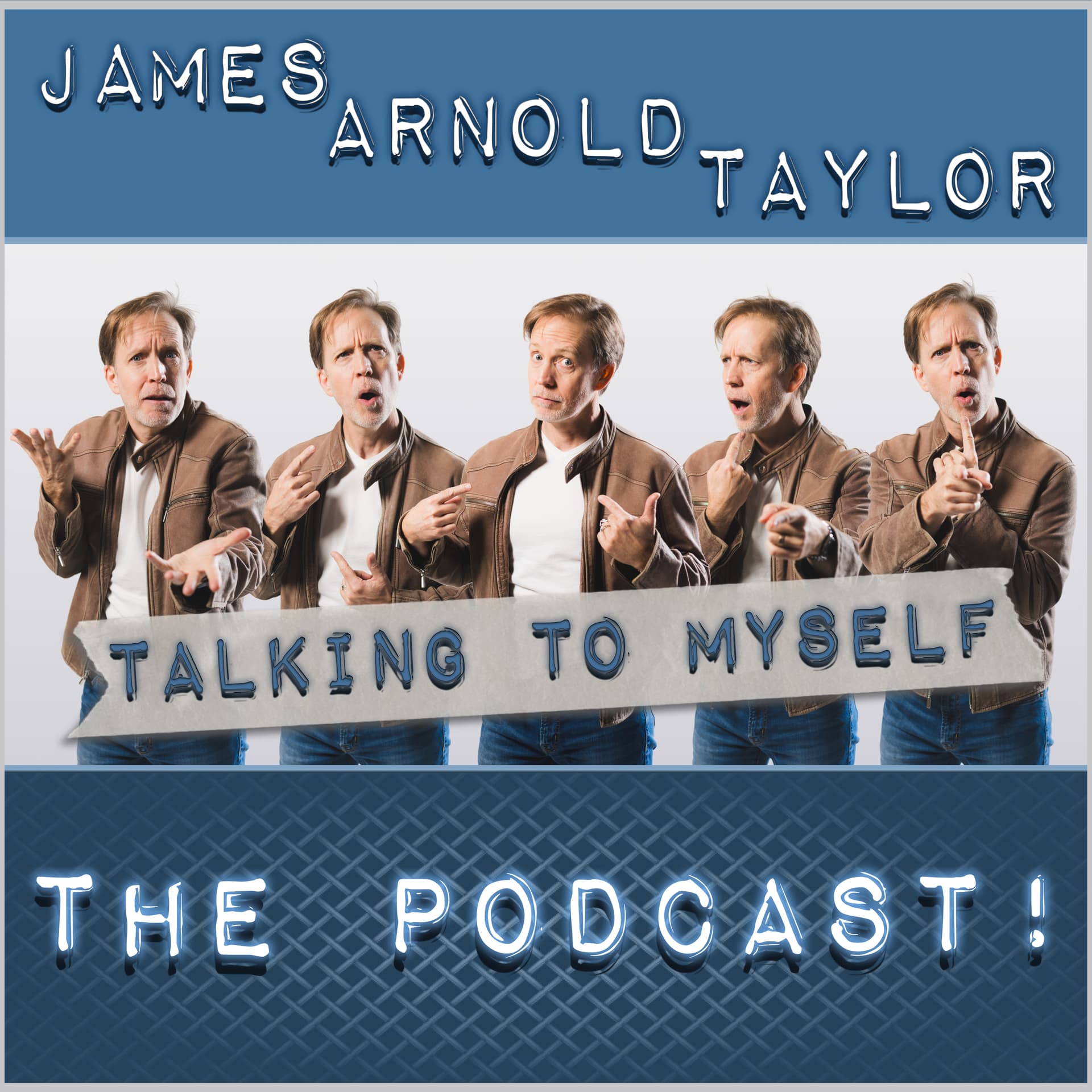 James Arnold Taylor's Talking to Myself The Podcast - Podcasts